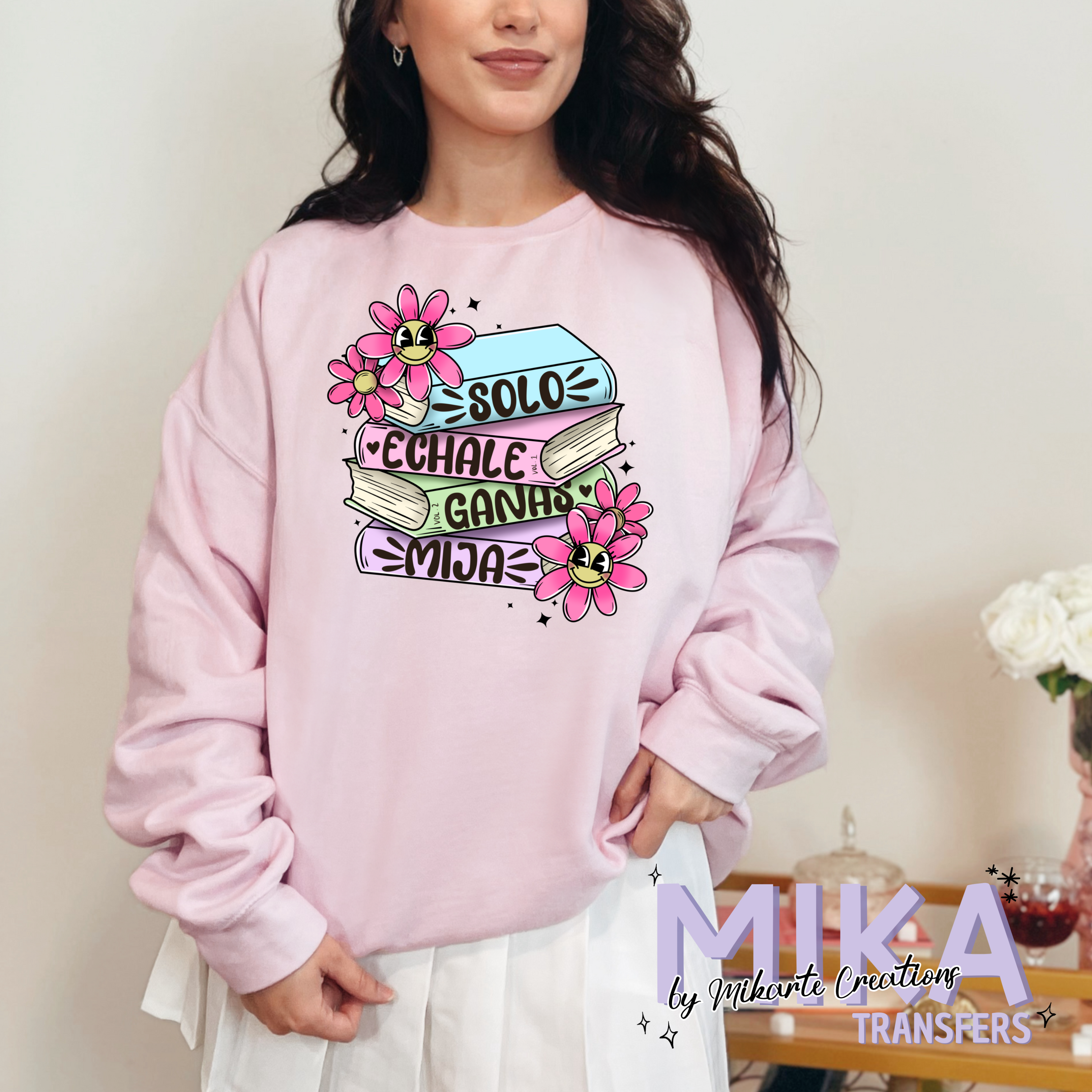 Echale Ganas Mija | DTF Transfer