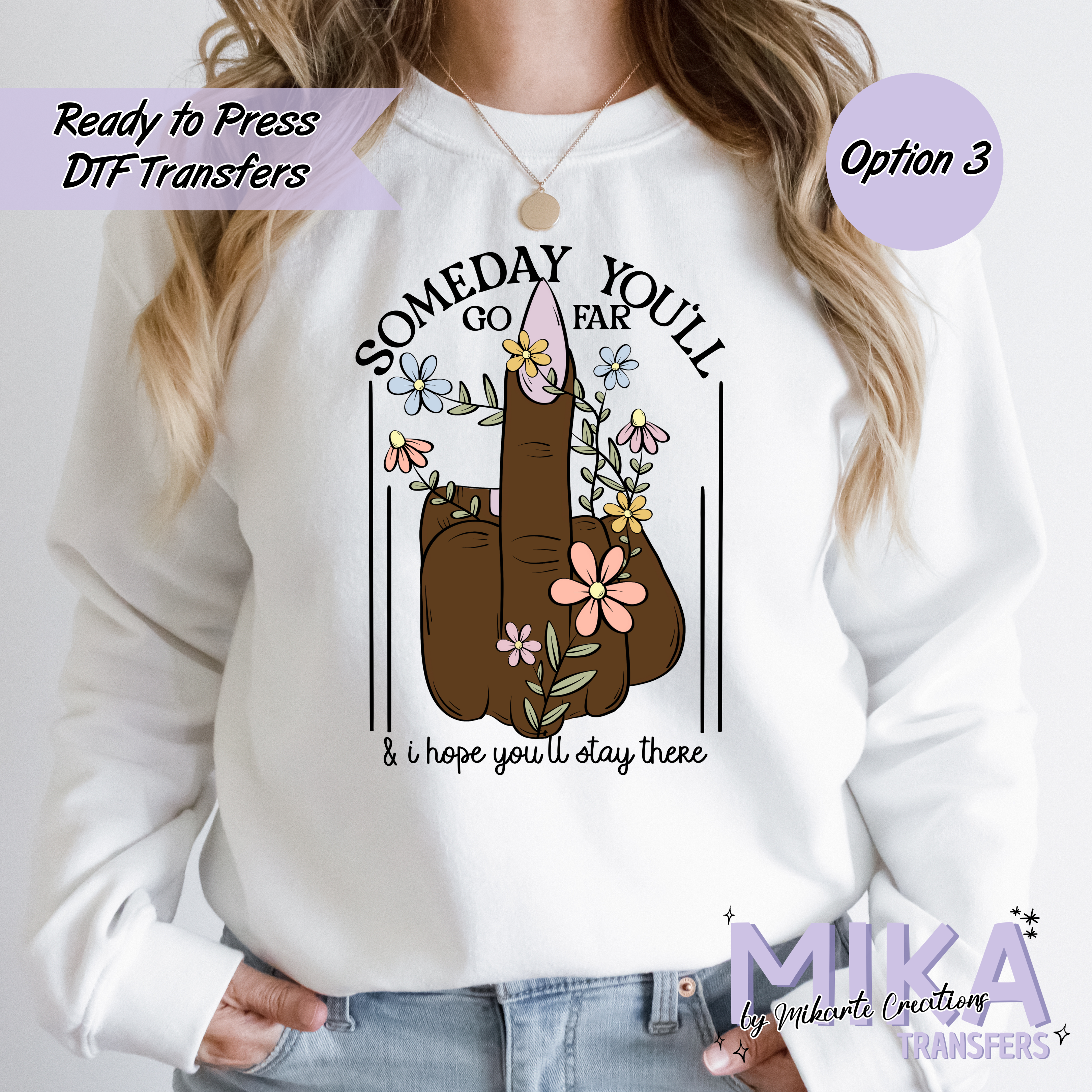 Someday | DTF Transfer