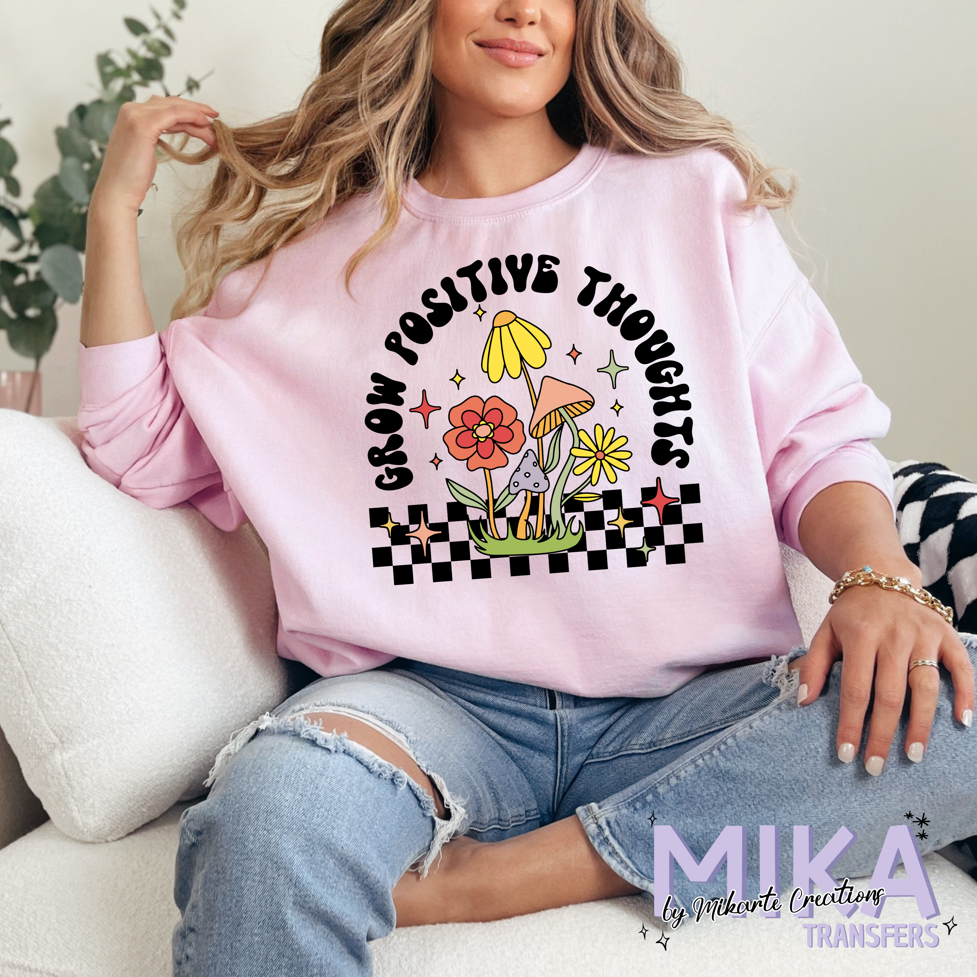 Grow Positive Thoughts | DTF Transfer