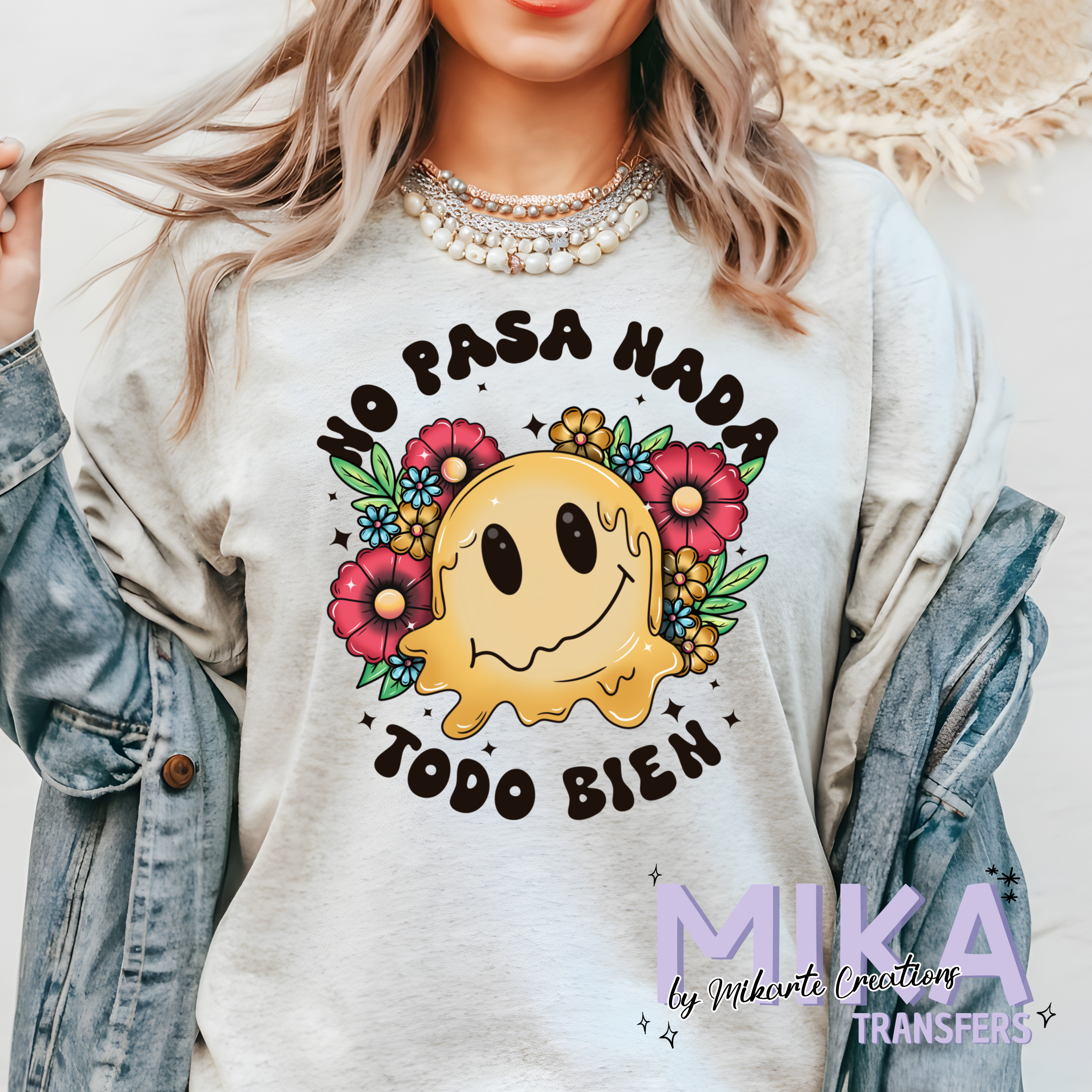 No pasa nada todo Bien | DTF Transfer