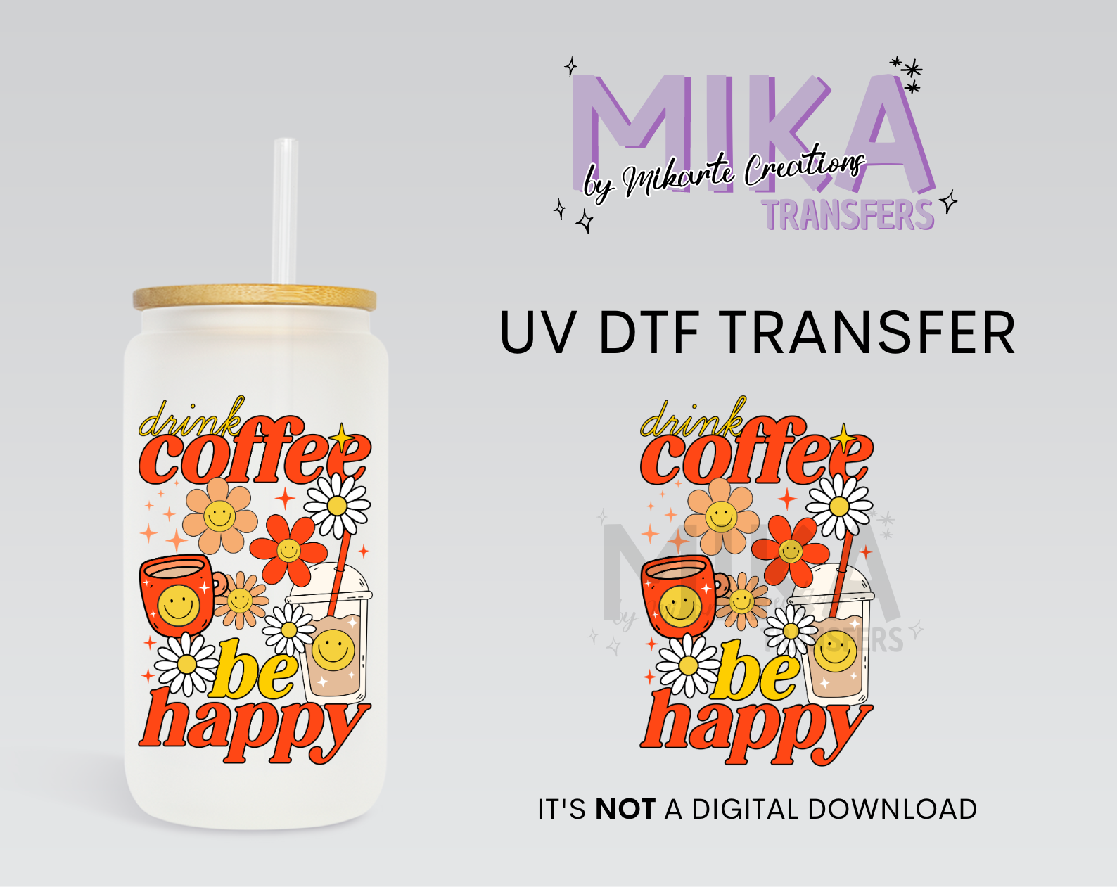 Drink Coffee be Happy | UV DTF Decal