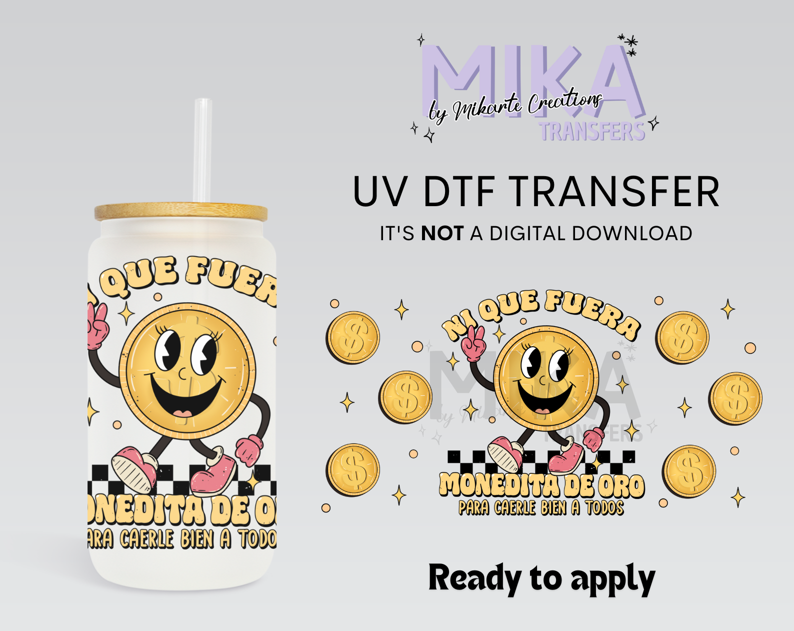 Monedita | UV DTF