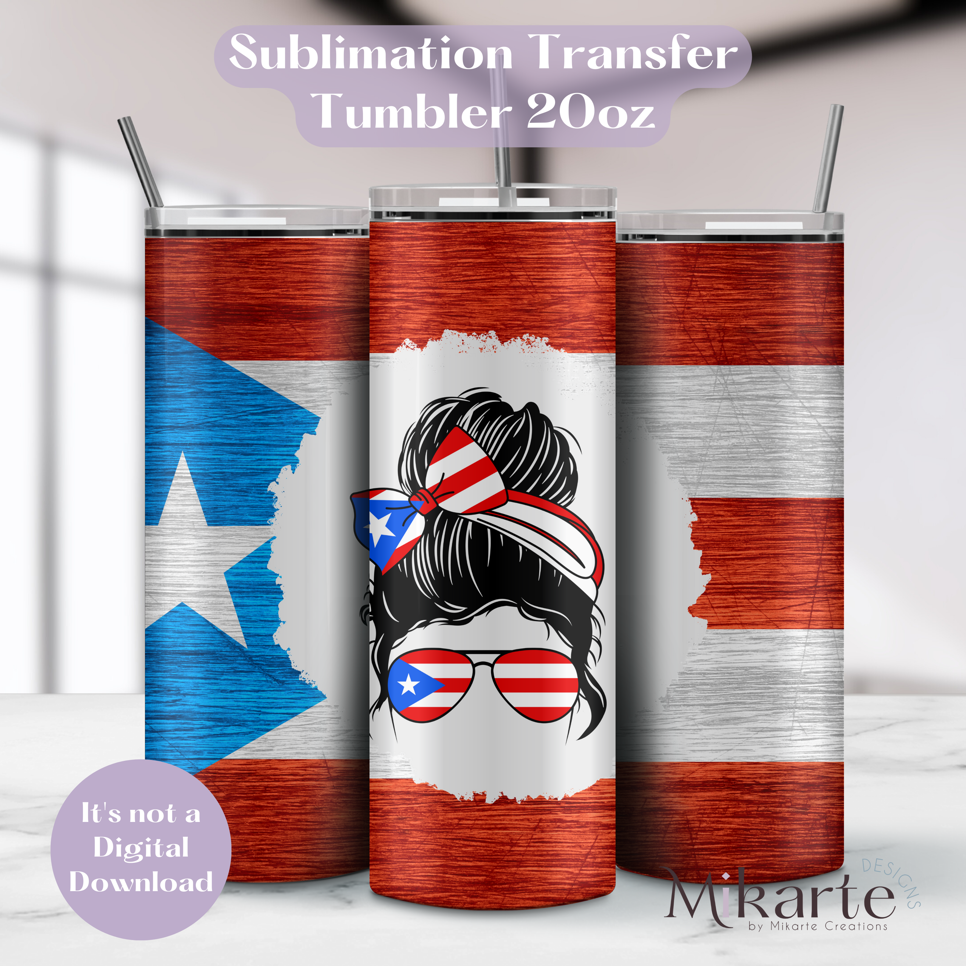 Messy Bun Boricua - Tumbler Sublimation Transfer