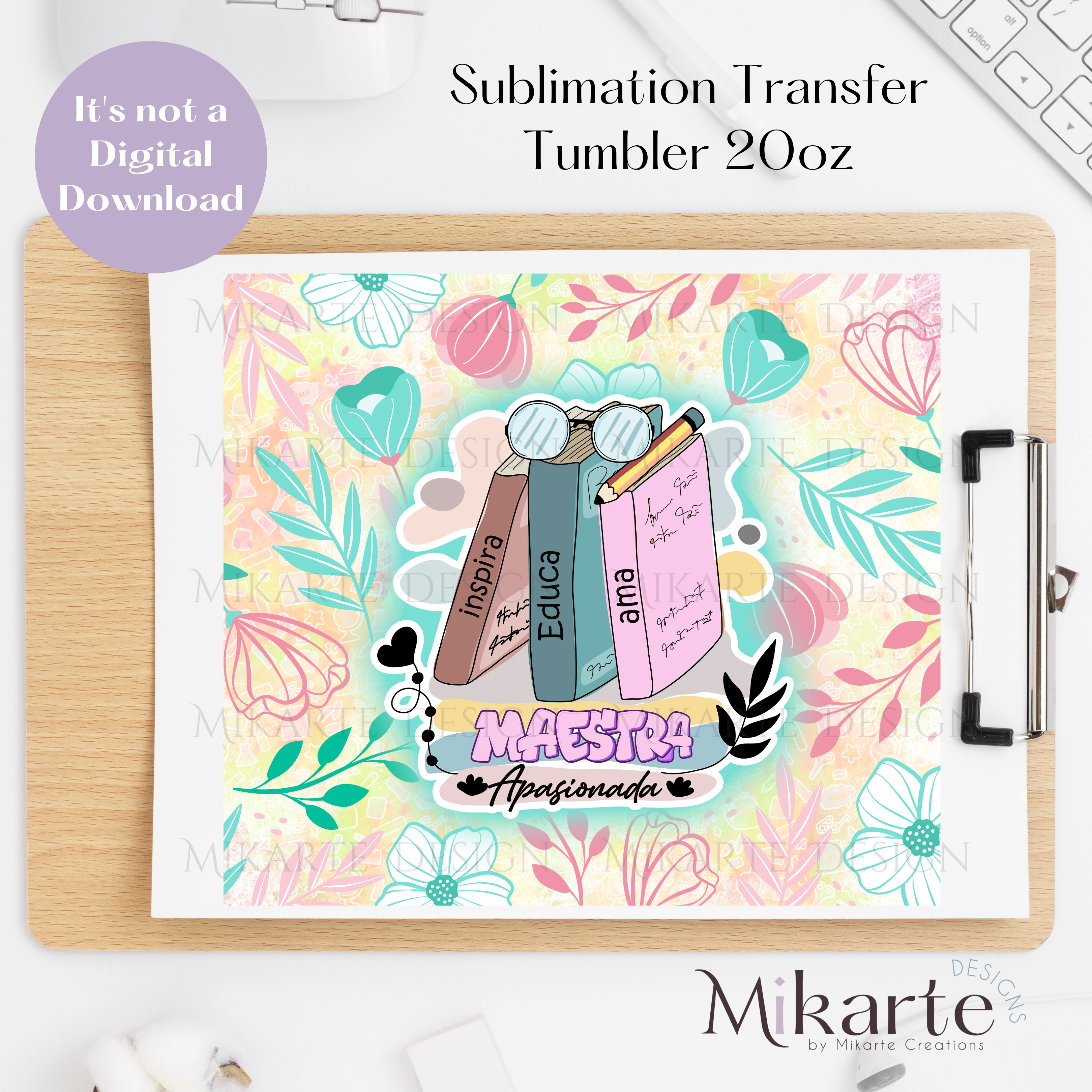Maestra Apasionada - Tumbler Sublimation Transfer
