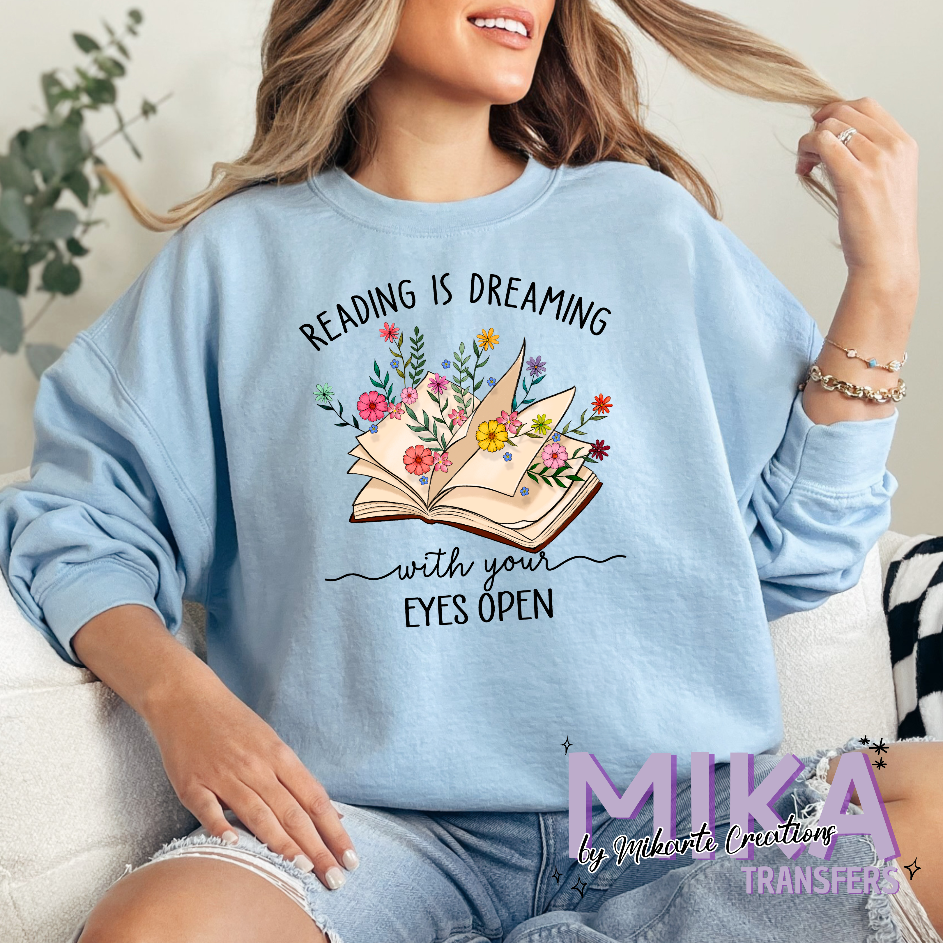 Reading Is Dreaming With Your Eyes Open | DTF Transfer