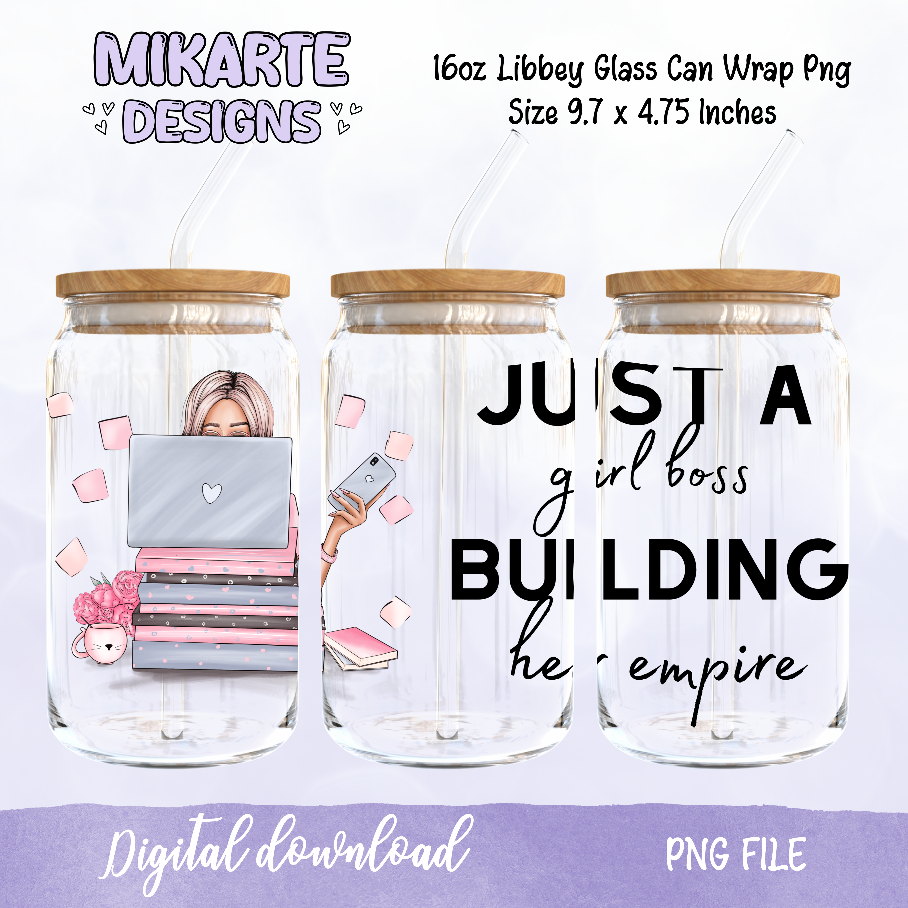 Just a Girl Boss... | 16oz Glass Can PNG Digital Design