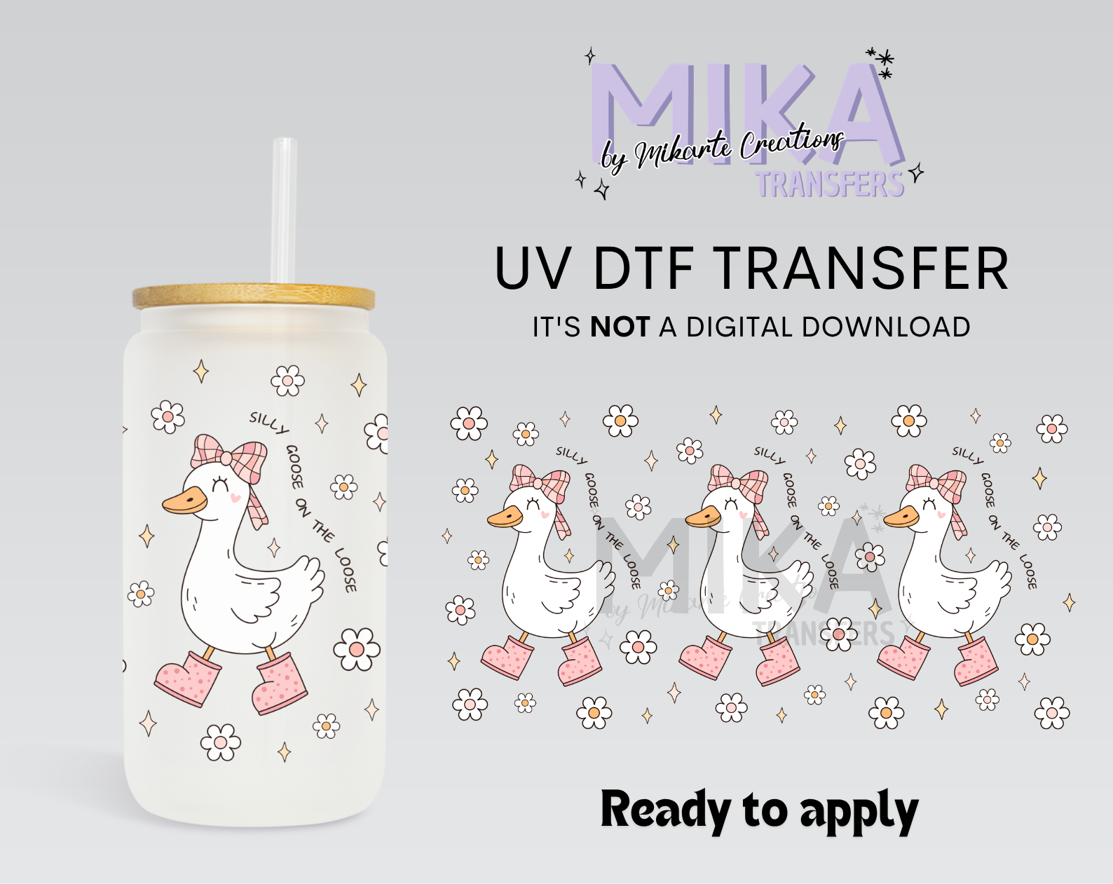 Silly Goose On The Loose | UV DTF