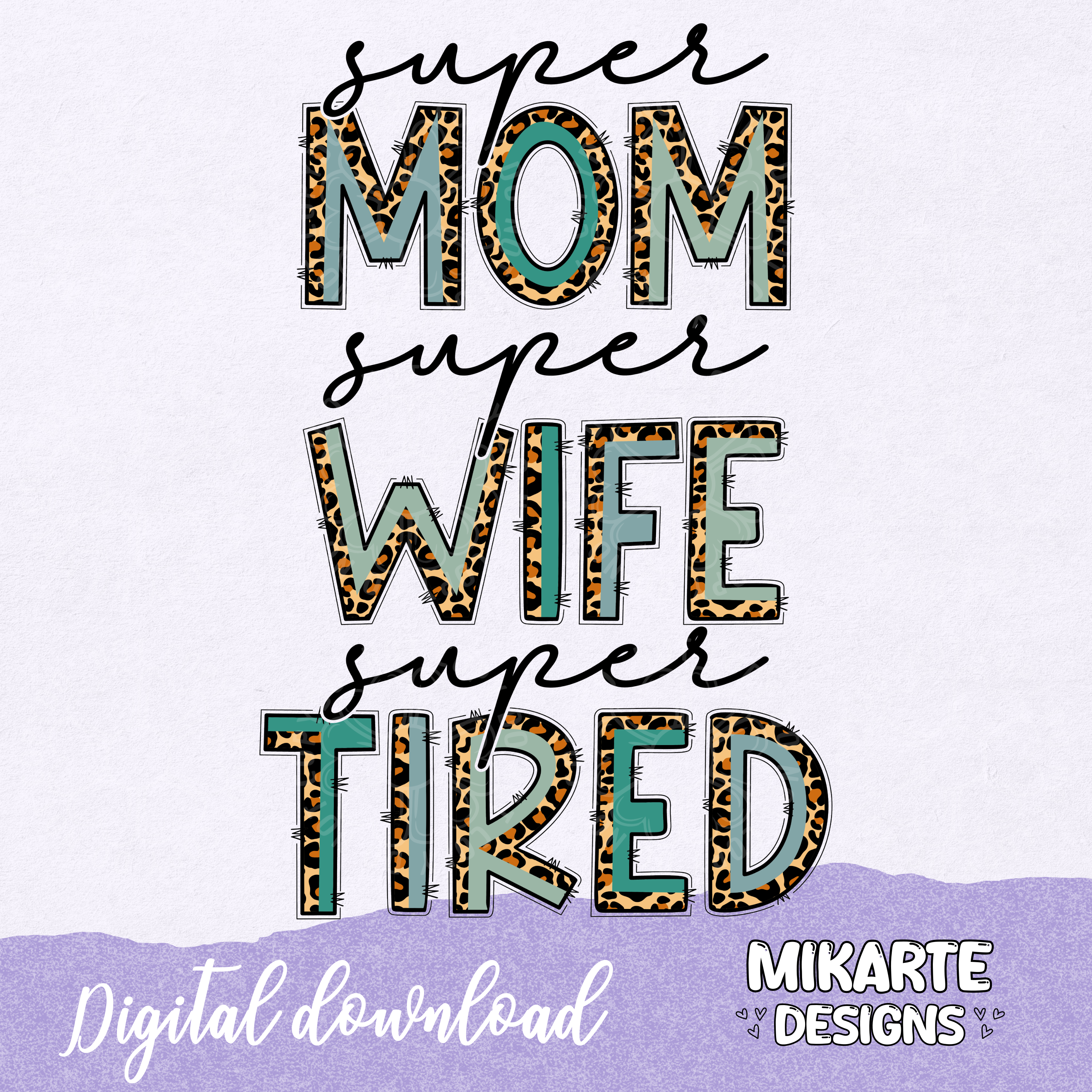Super Mom | PNG Digital Design