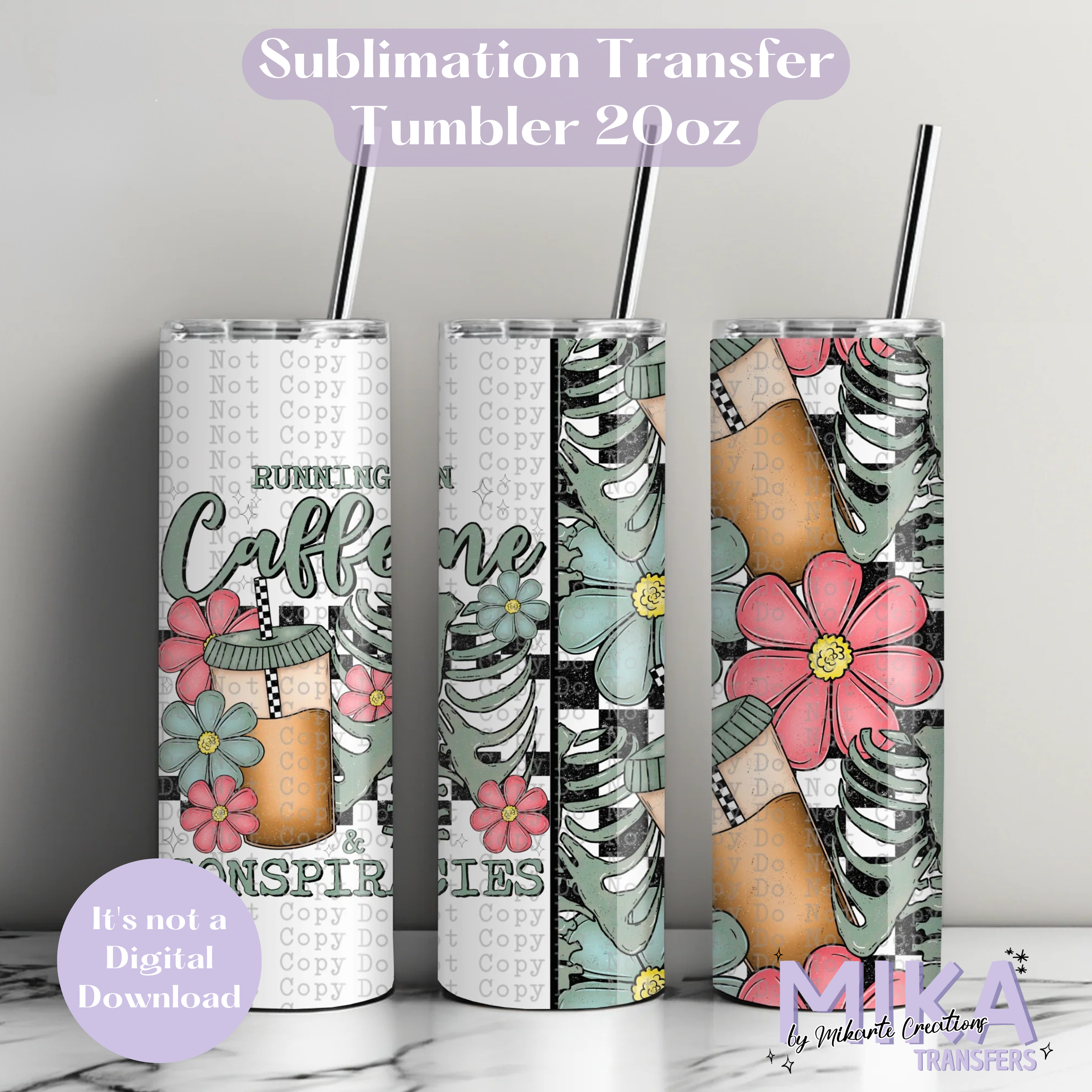 Caffeine & Conspiracies | Tumbler Sublimation Transfer