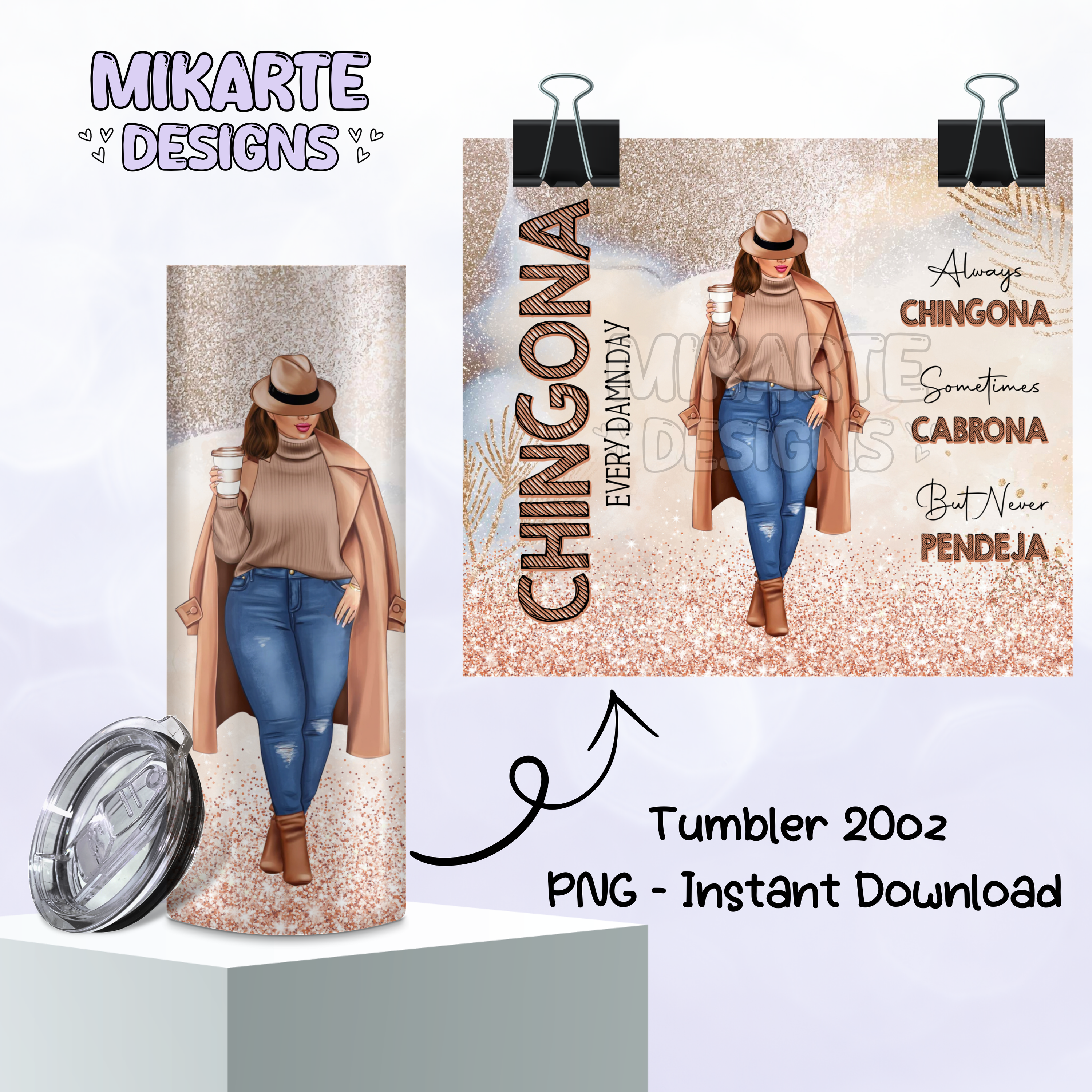 Chingona | Tumbler PNG Digital Design