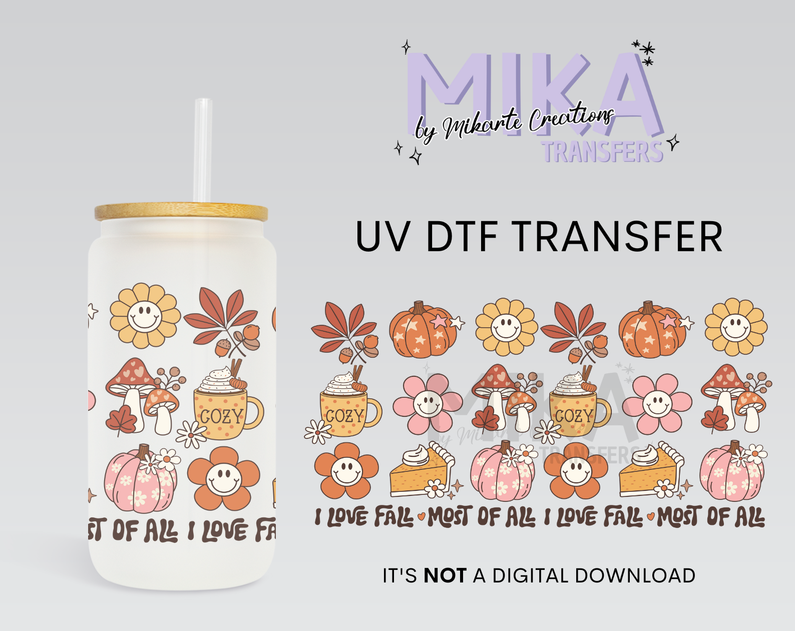I Love Fall Most Of All | UV DTF Wrap