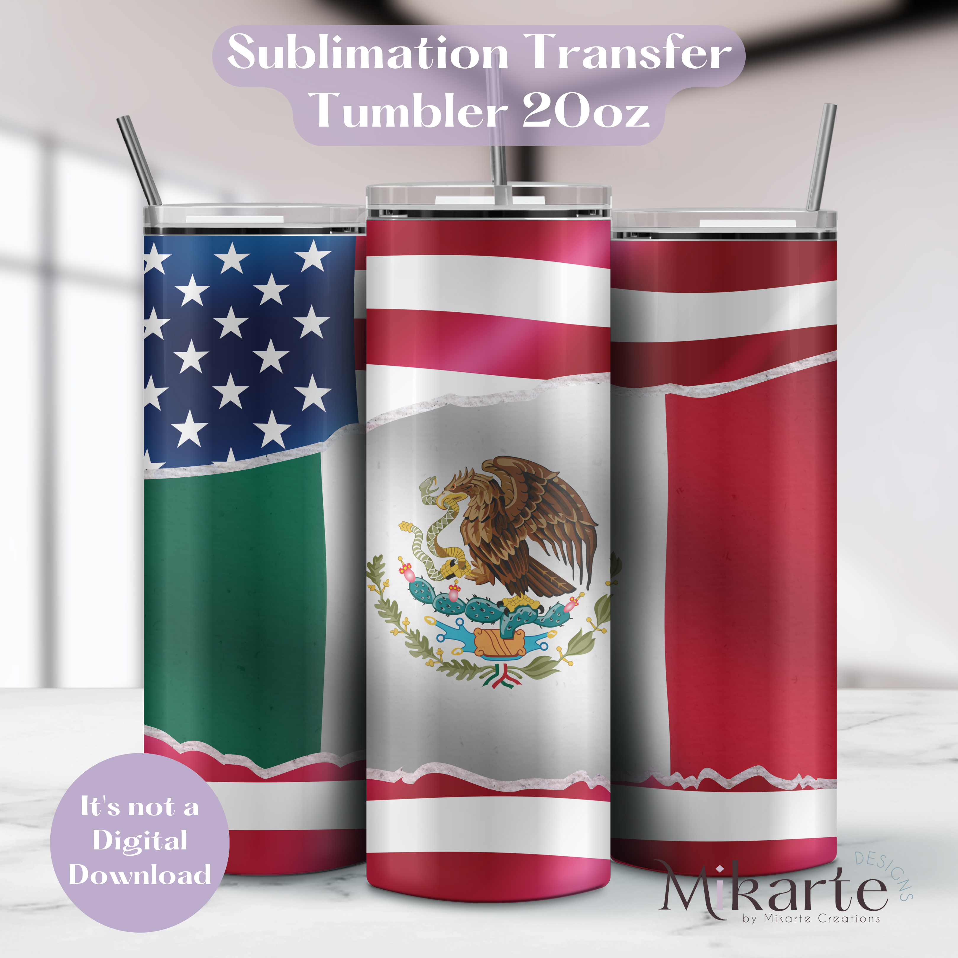 Mexico & USA - Tumbler Sublimation Transfer