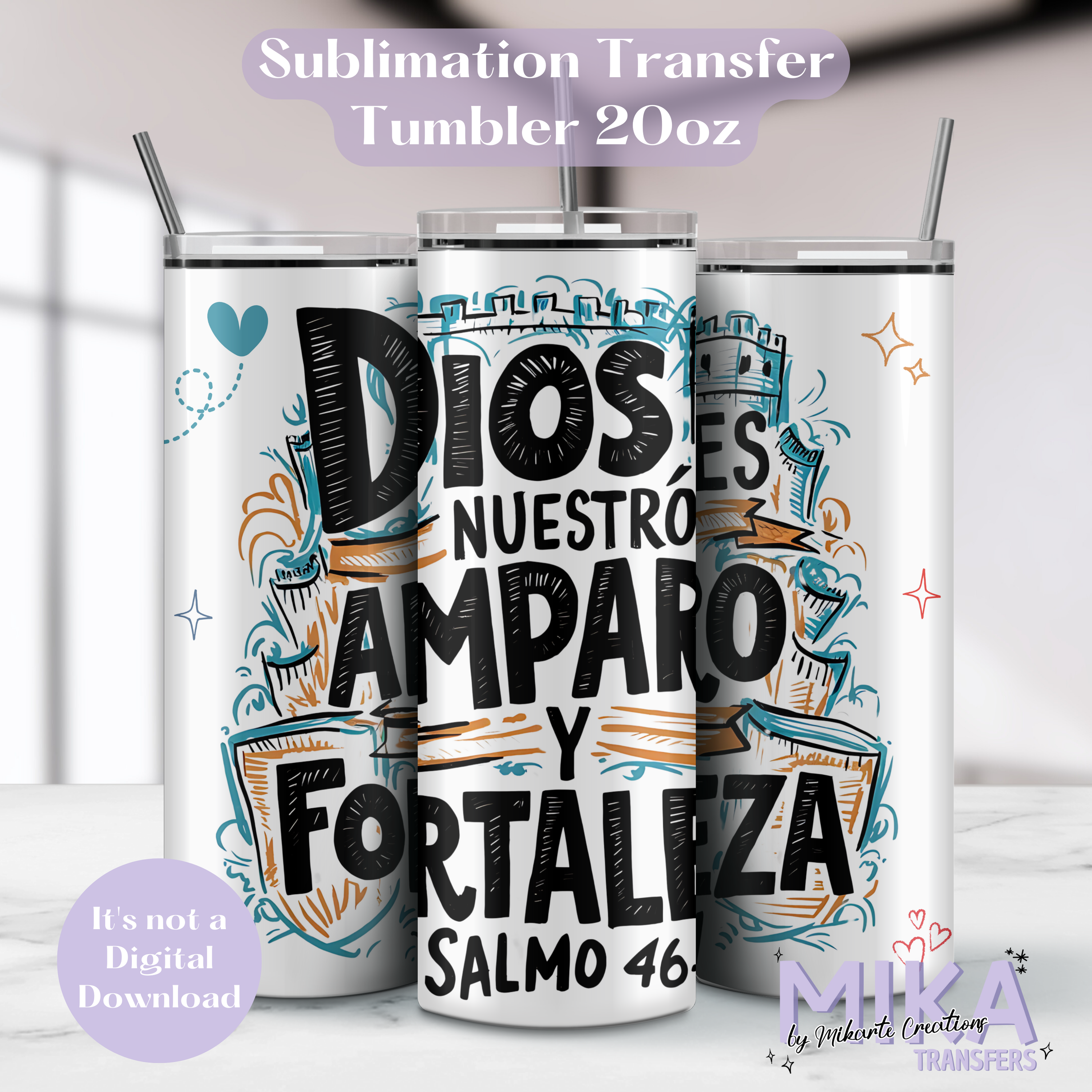 Dios es nuestra Fortaleza | Transferencia por Sublimación para Tumbler