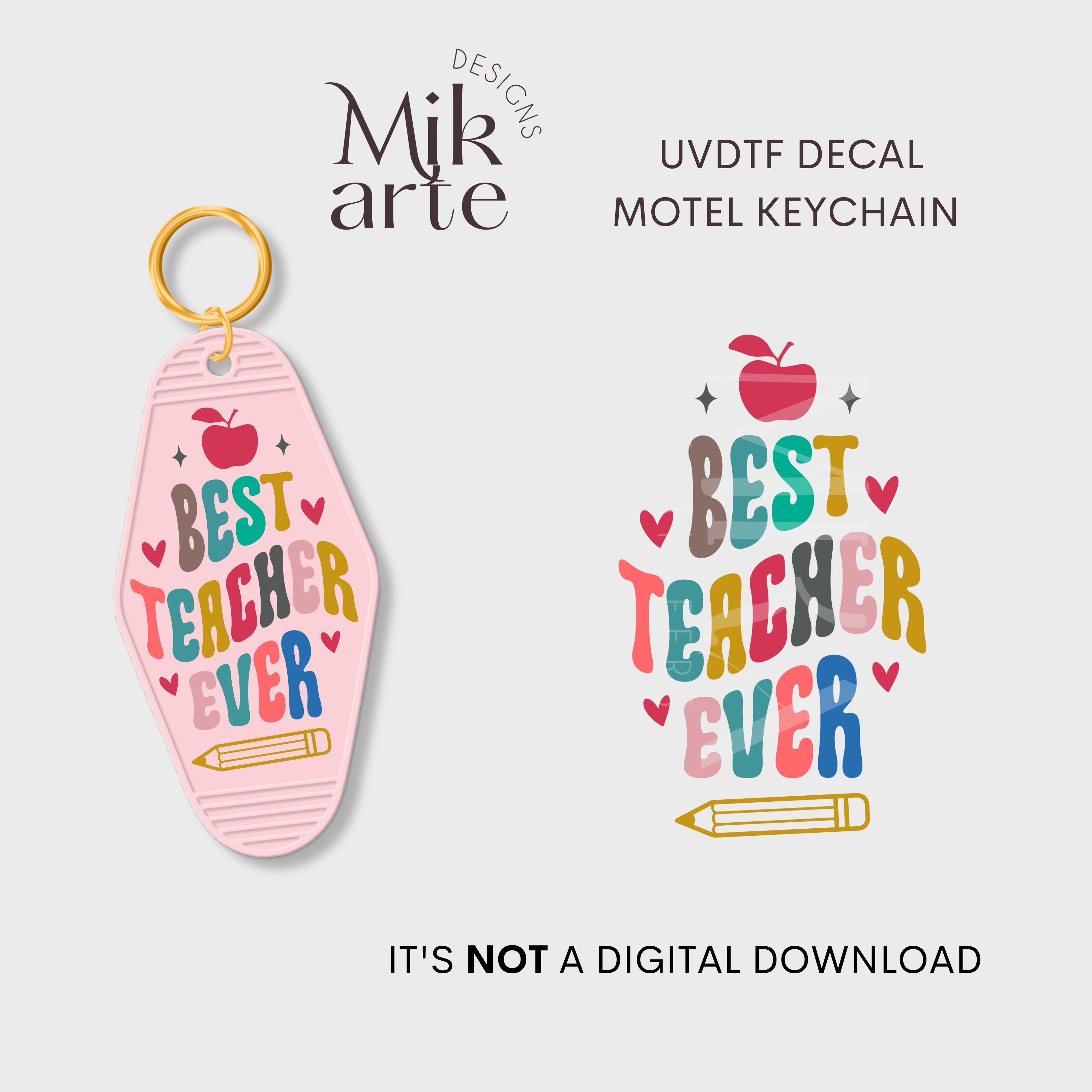 Best teacher ever | UV DTF Decal