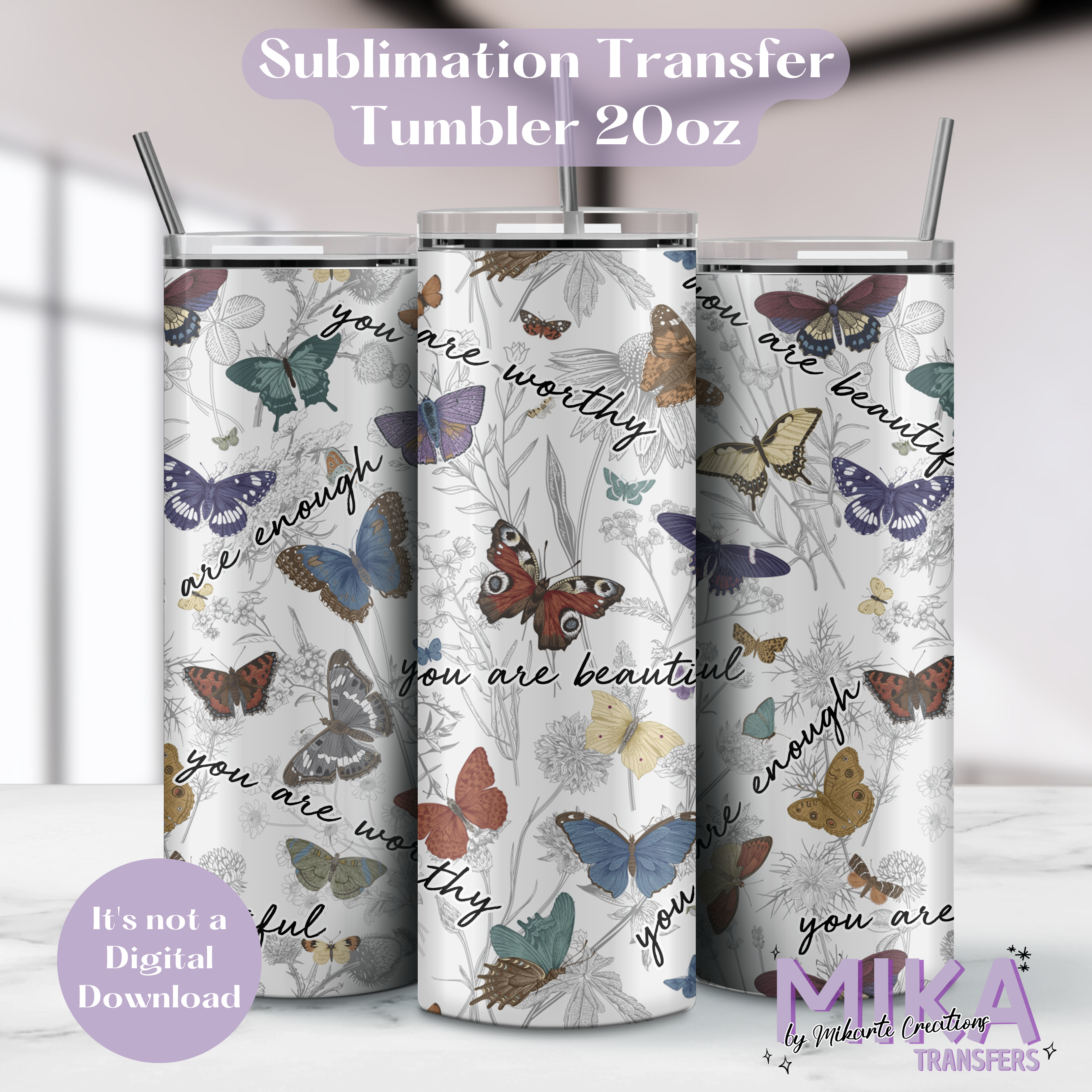 You are... - Tumbler Sublimation Transfer