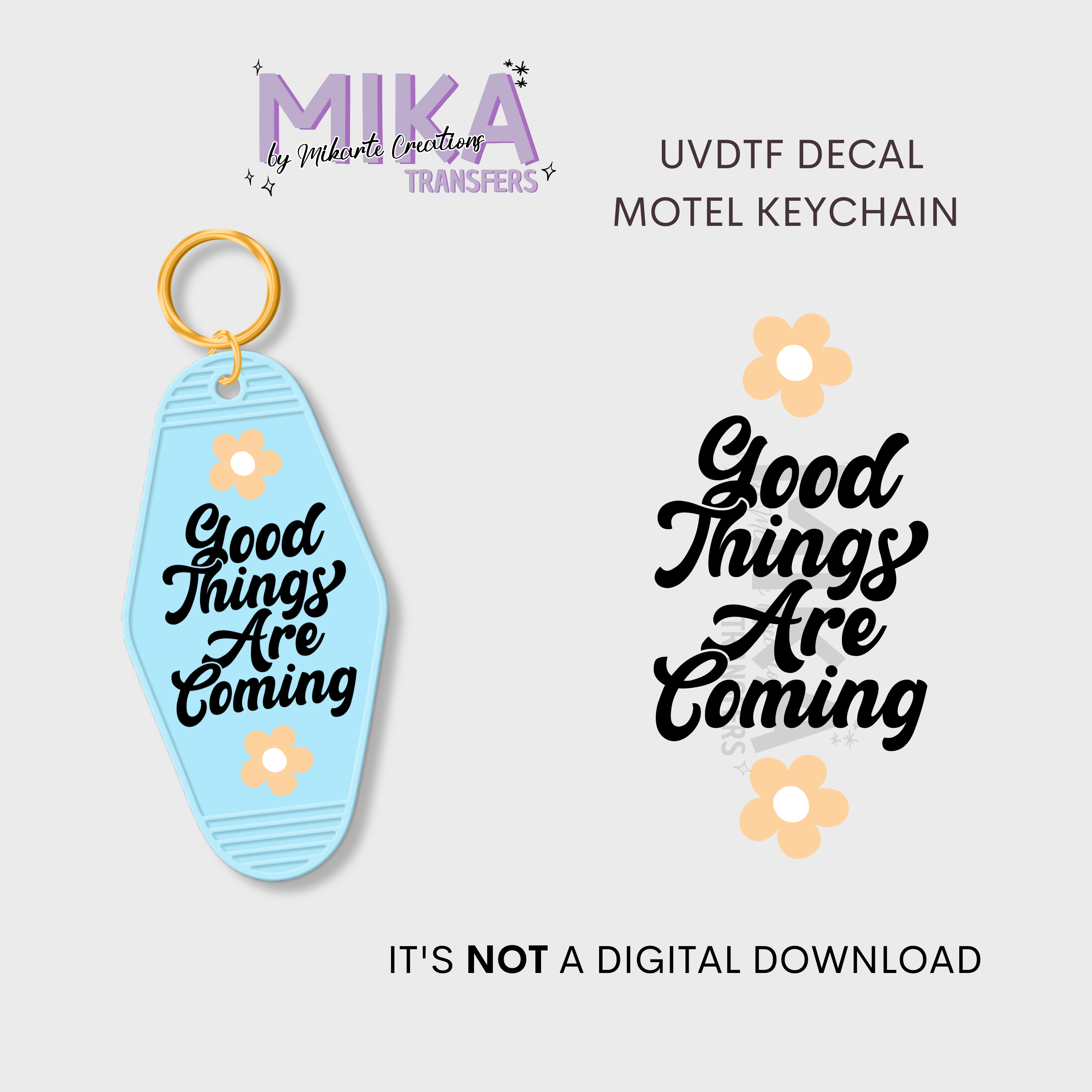 Good things are coming | UV DTF Decal