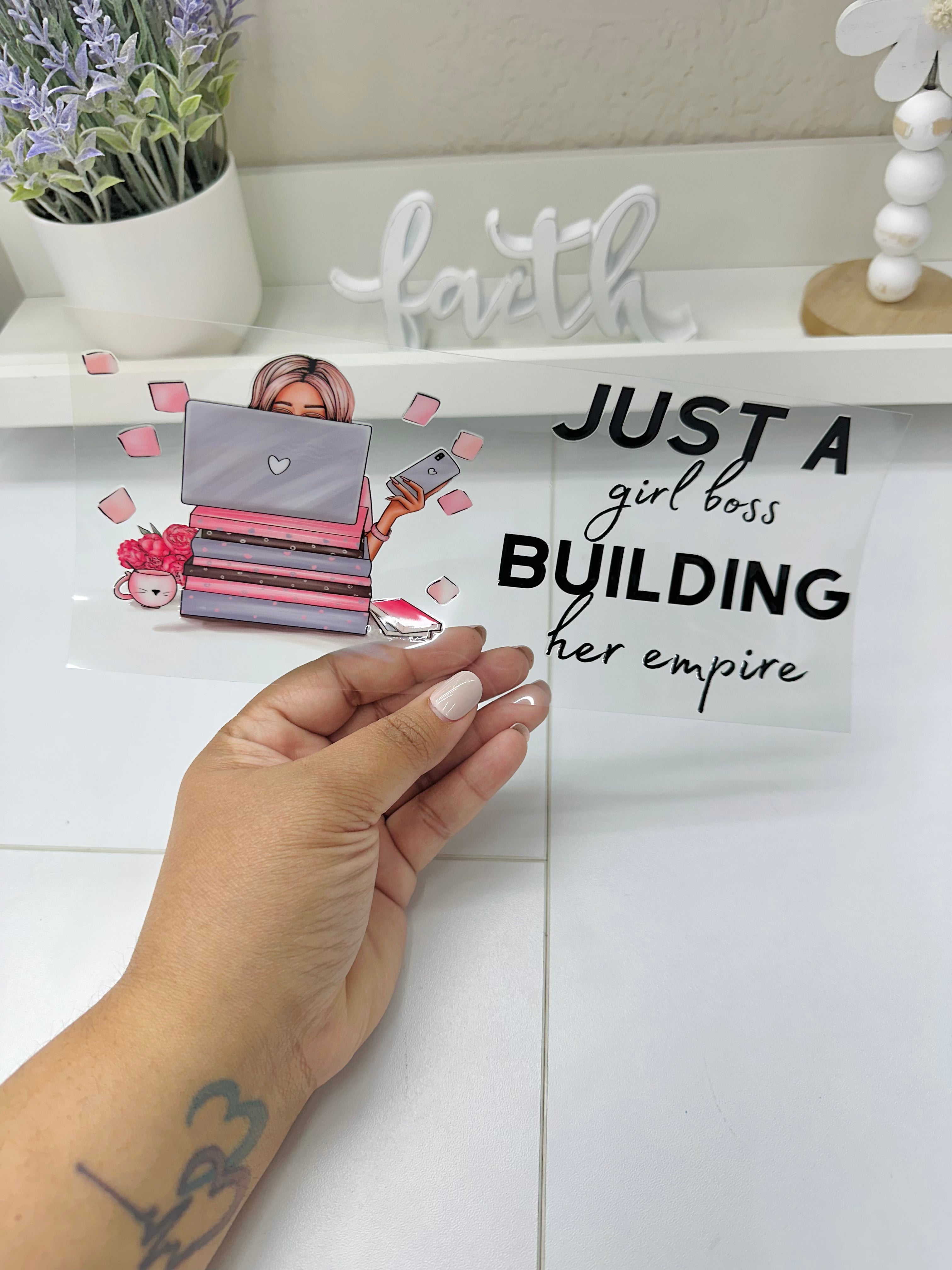 Just a Girl Boss... | UV DTF Wrap