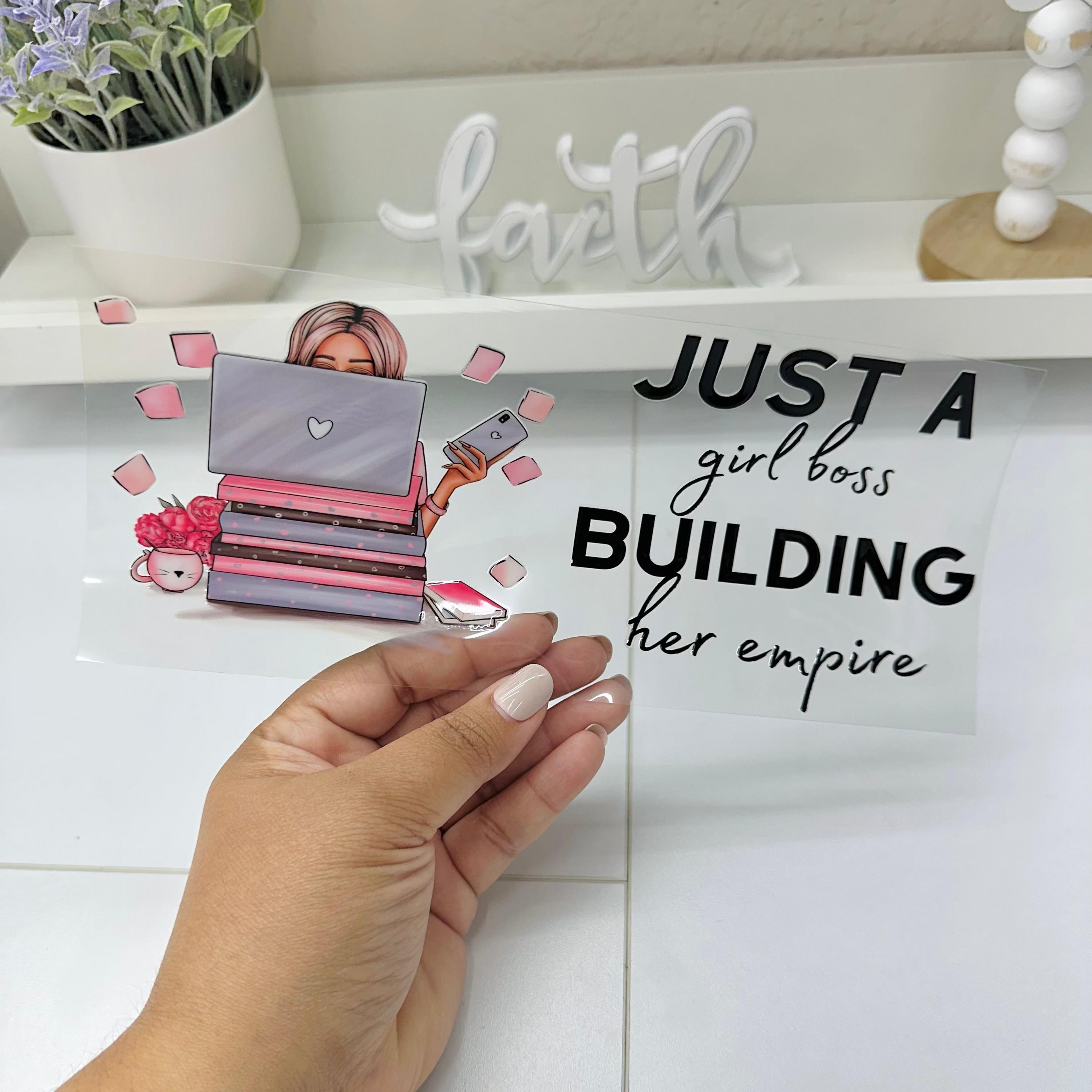 Just a Girl Boss... | UV DTF Wrap