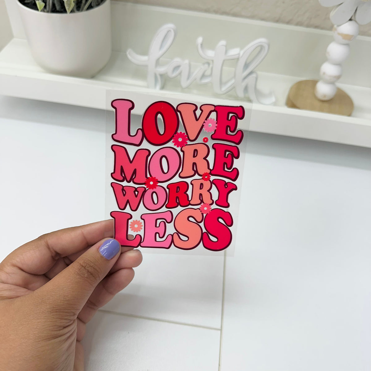 More Love | UV DTF STICKER