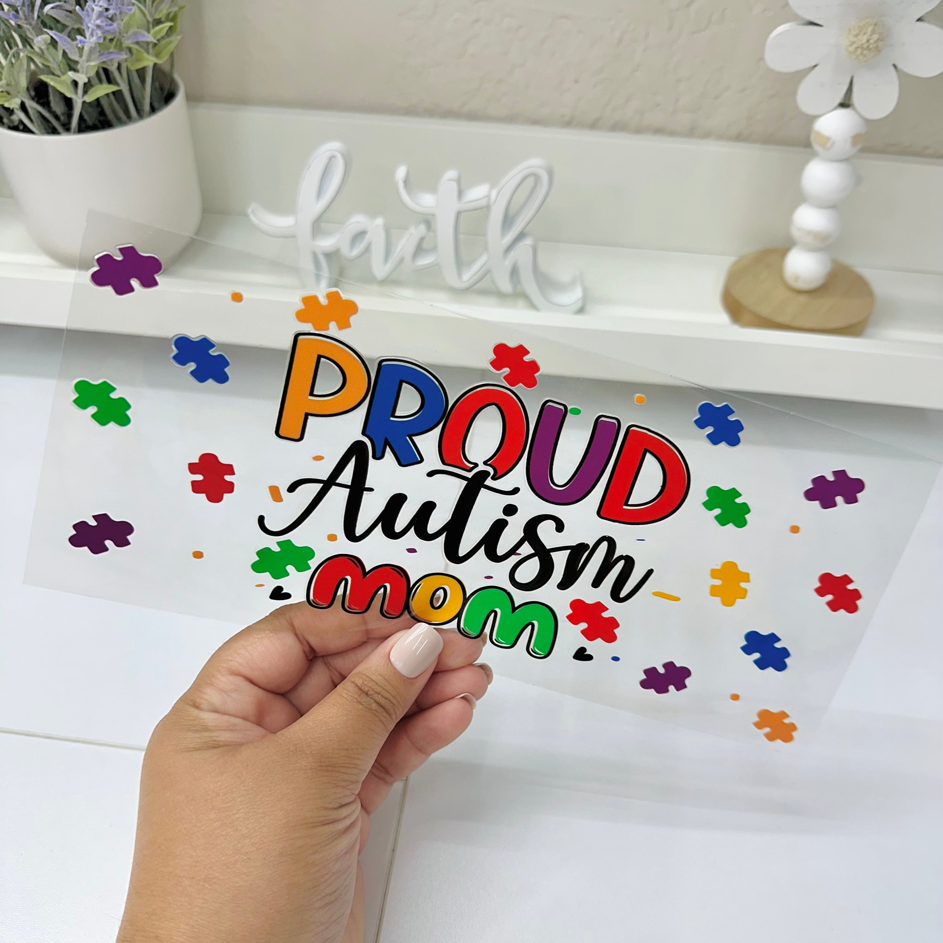 Autism Mom UV DTF Wrap