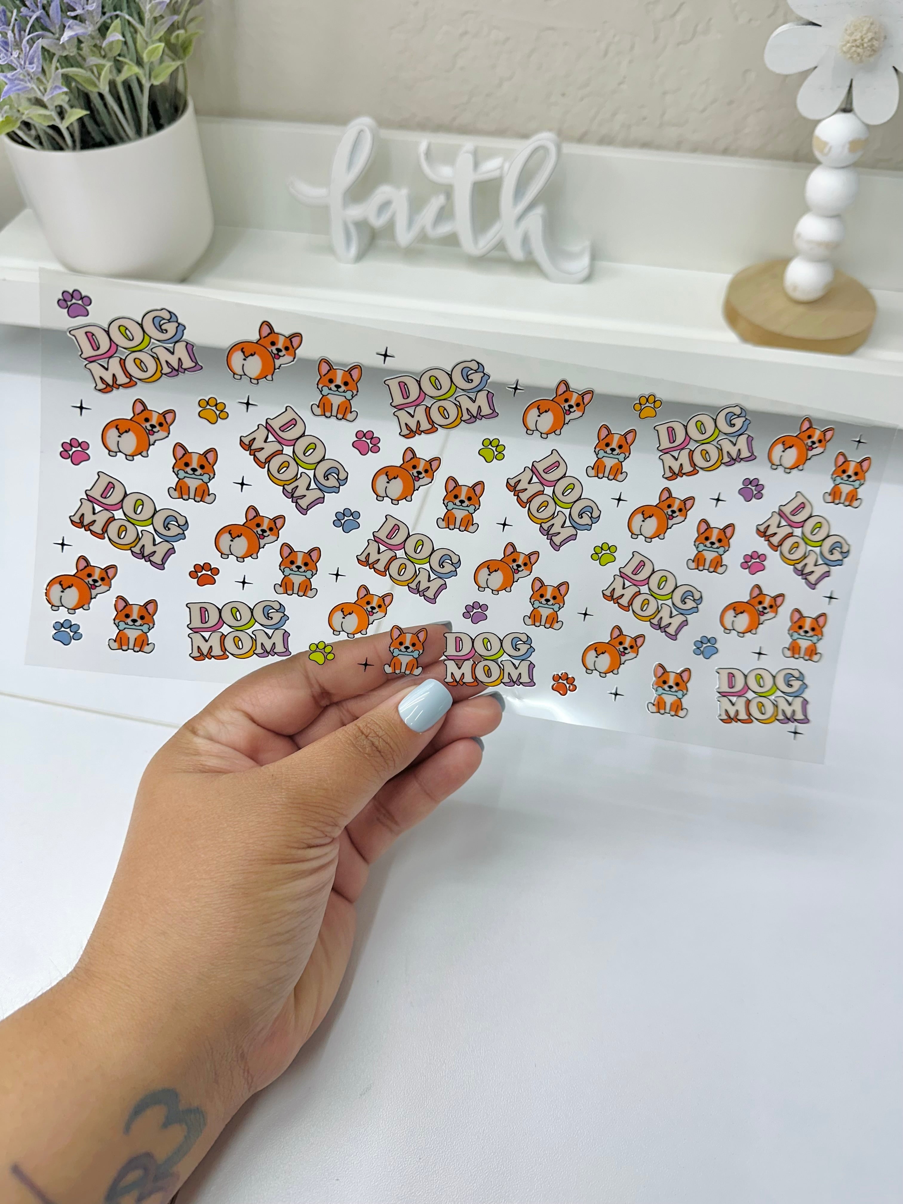 Dog Mom | UV DTF Wrap