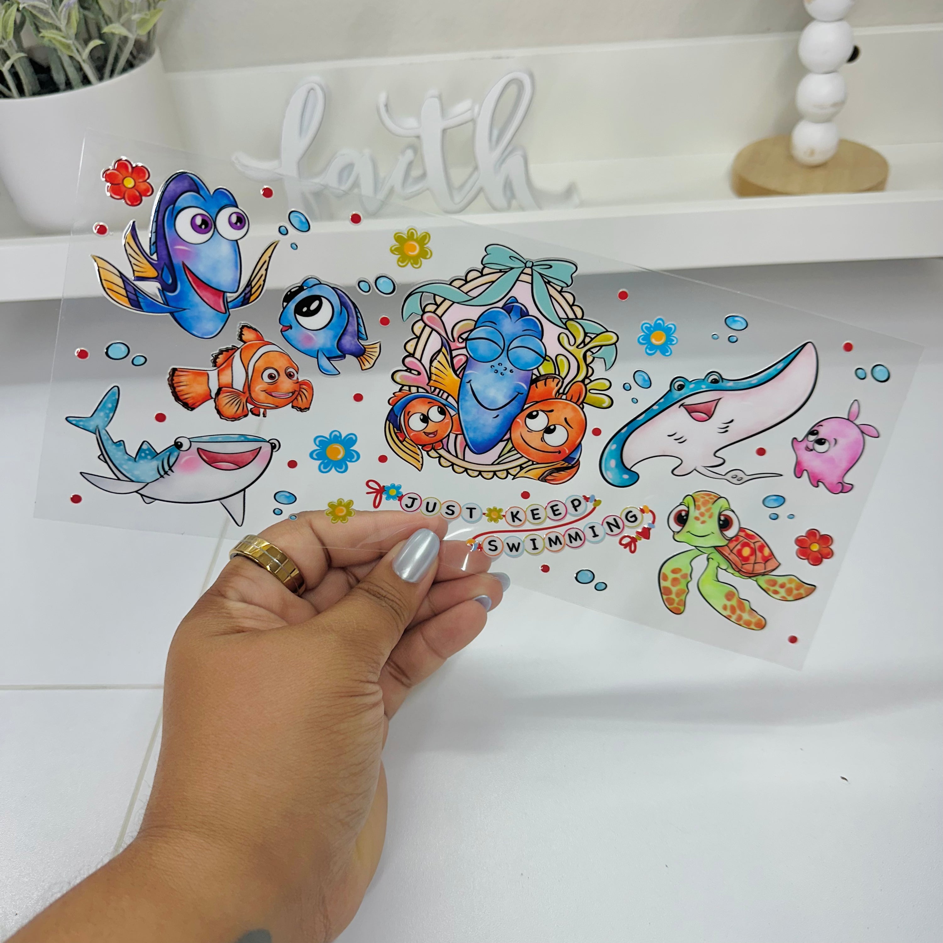 Just Keep Swimming | UV DTF