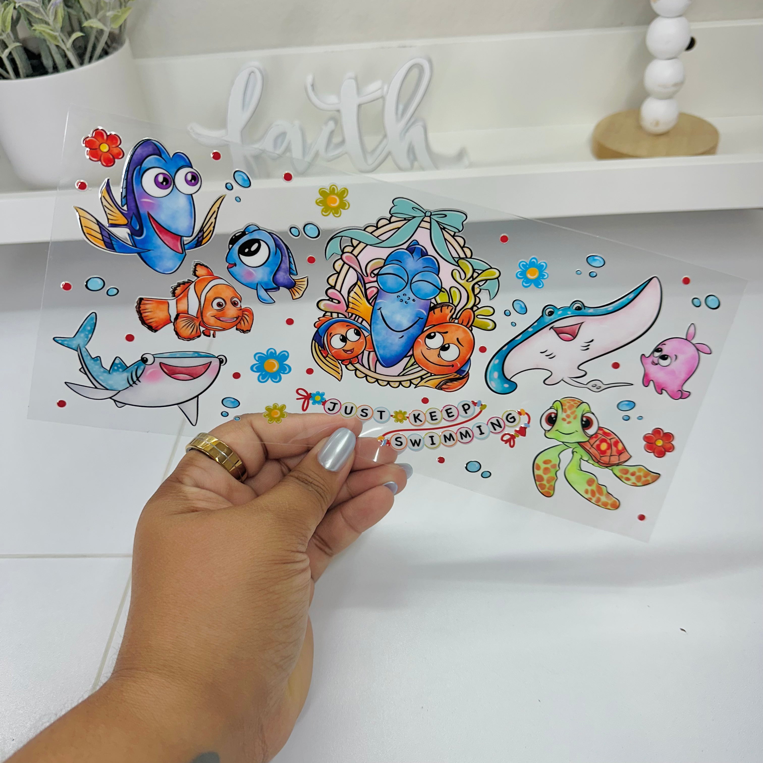 Just Keep Swimming | UV DTF