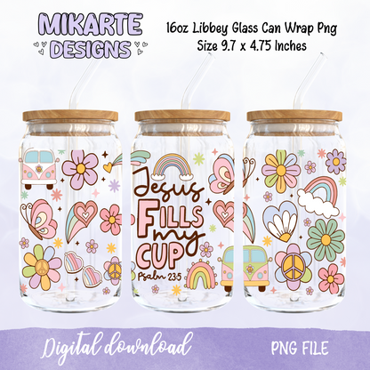 Jesus Fills My Cup | 16oz Glass Can PNG Digital Design