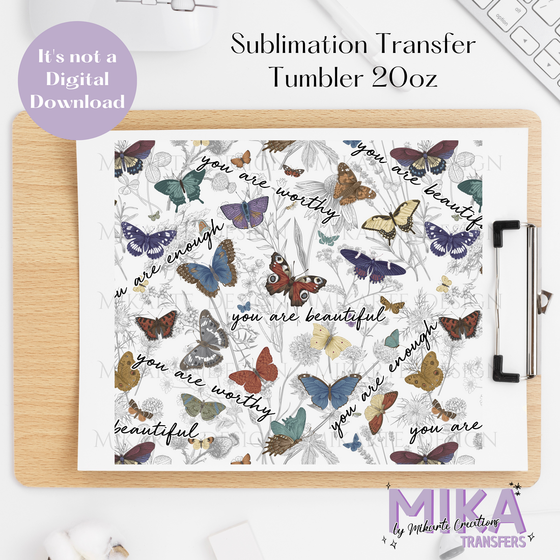 You are... - Tumbler Sublimation Transfer