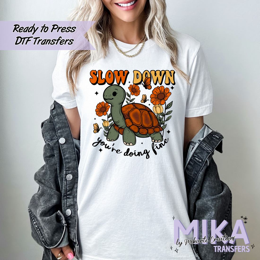 Slow Down | DTF Transfers