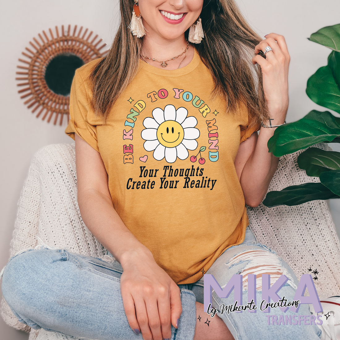 Be Kind To Your Mind | DTF Transfer