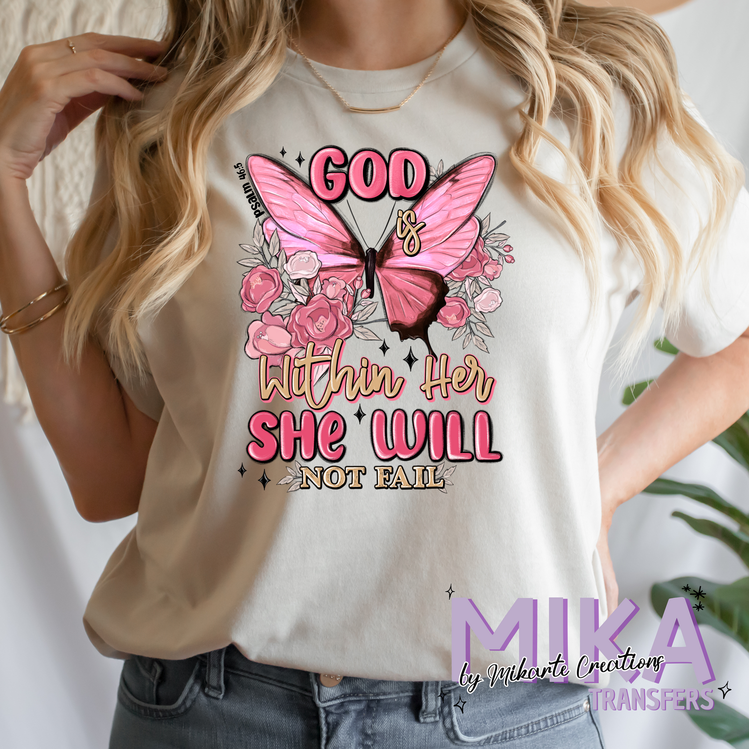 God is within her she will not fail | DTF Transfer