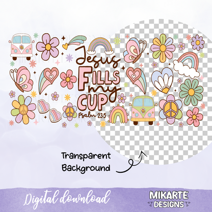 Jesus Fills My Cup | 16oz Glass Can PNG Digital Design