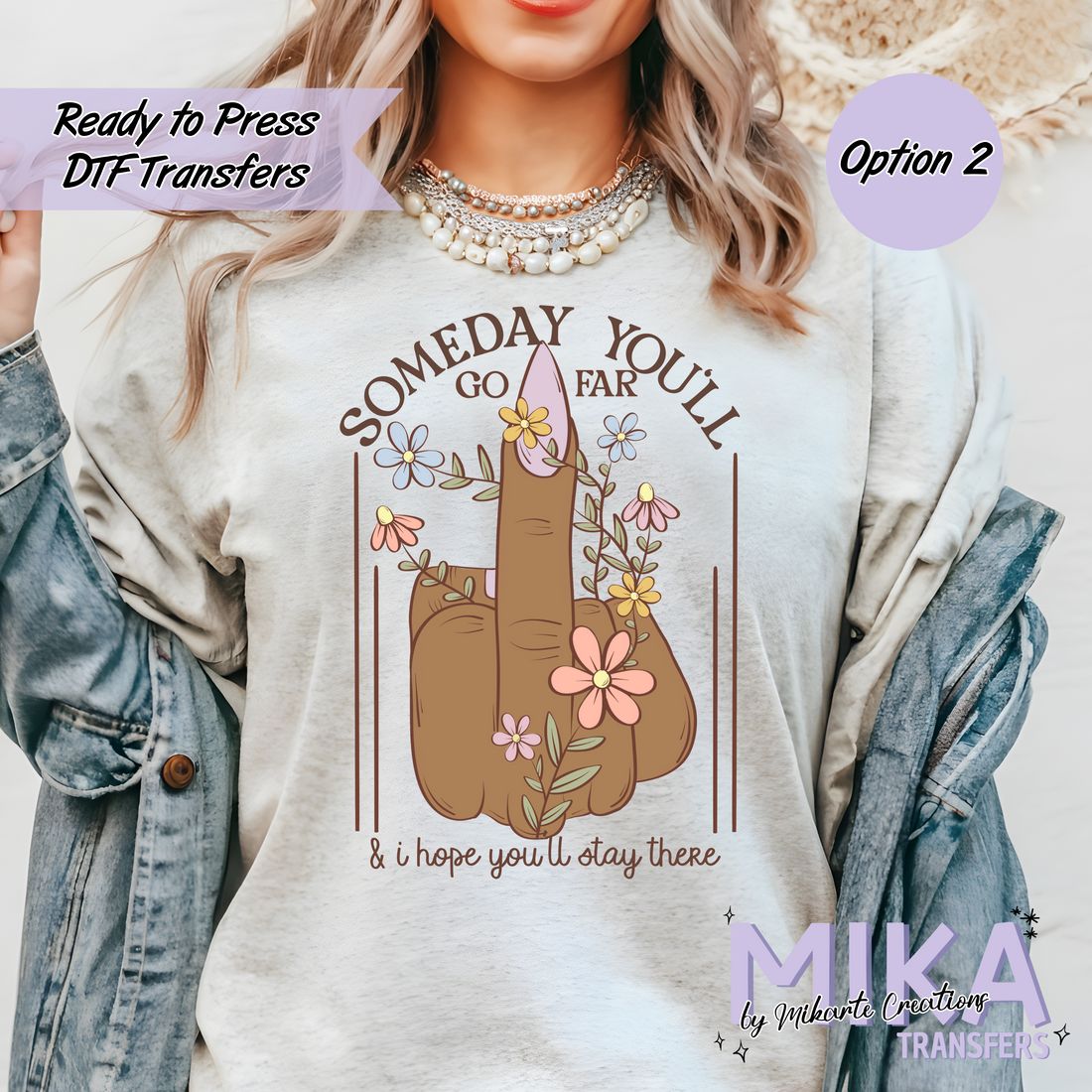 Someday | DTF Transfer