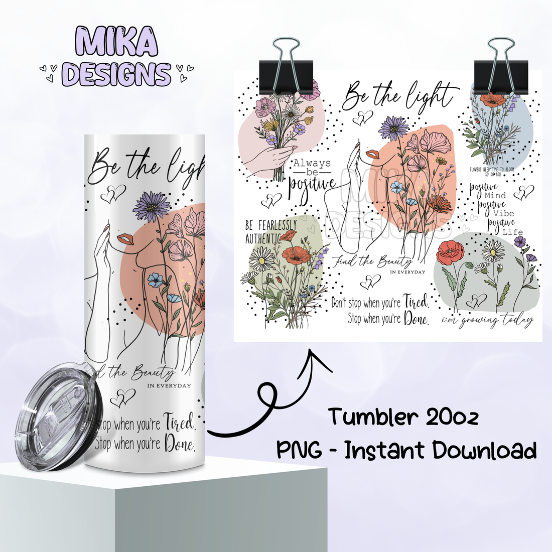 Be the Light | Tumbler PNG Digital Design