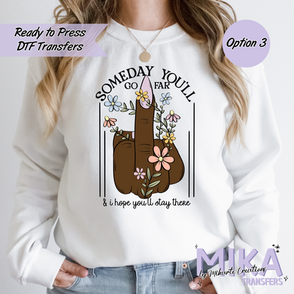 Someday | DTF Transfer