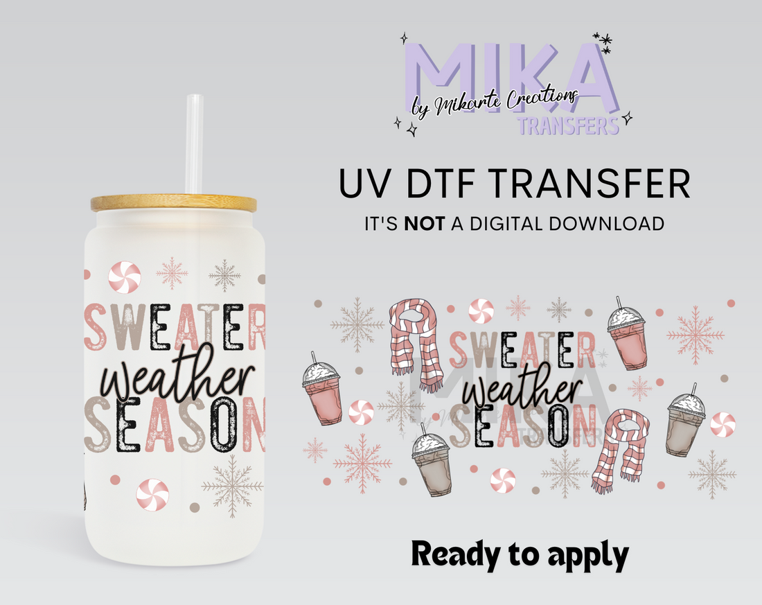 Sweater weather season | UV DTF