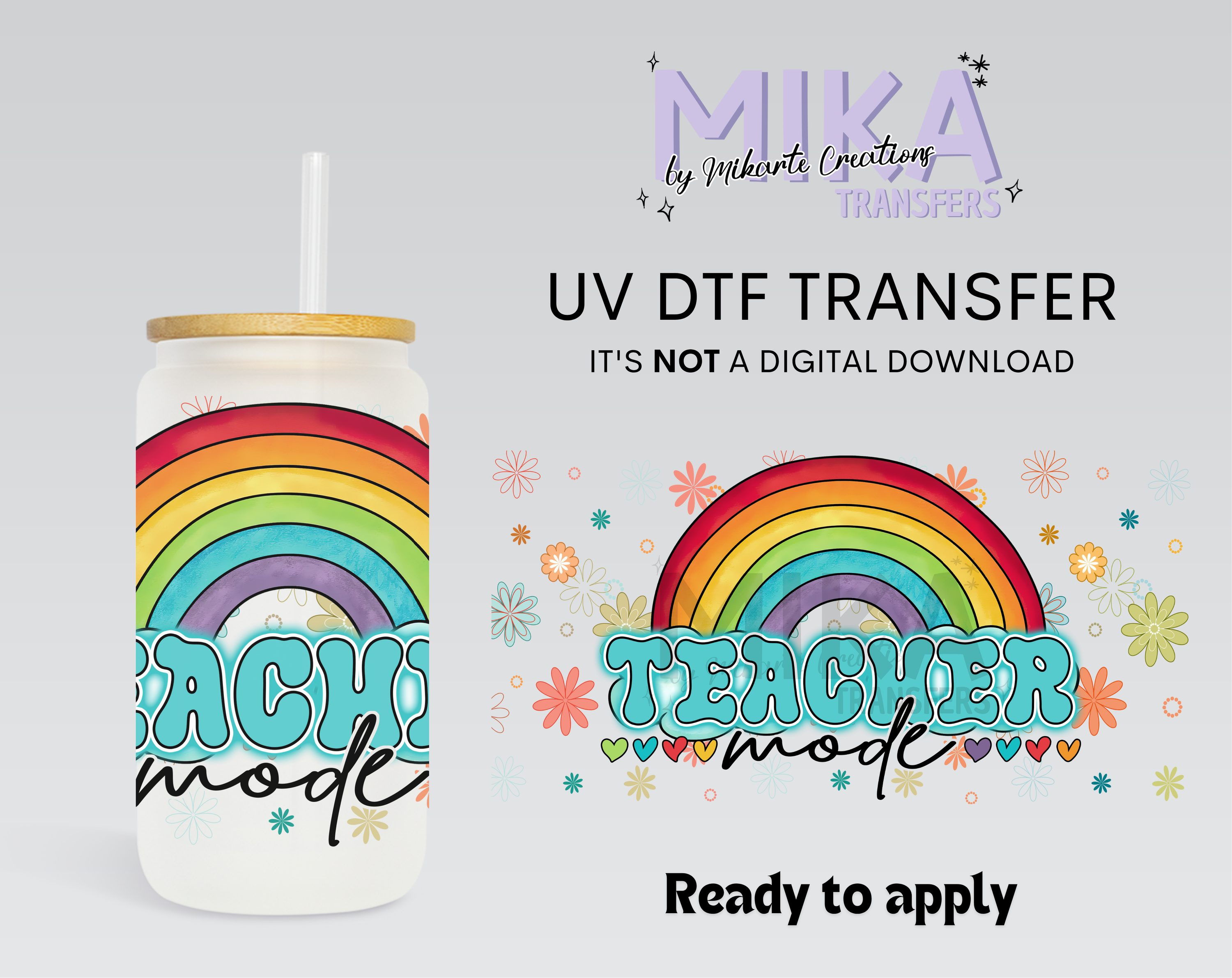 Teacher Mode | UV DTF