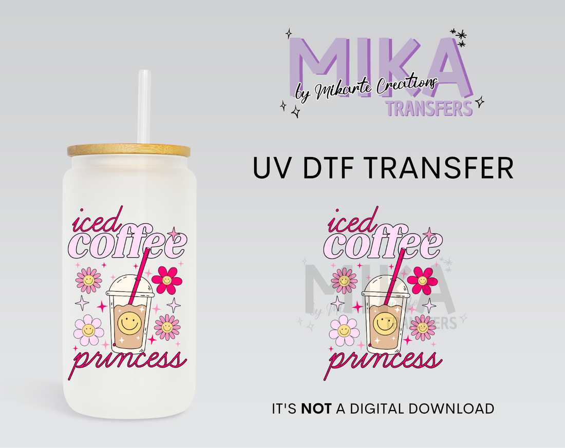 Iced Coffee Princess | UV DTF Decal