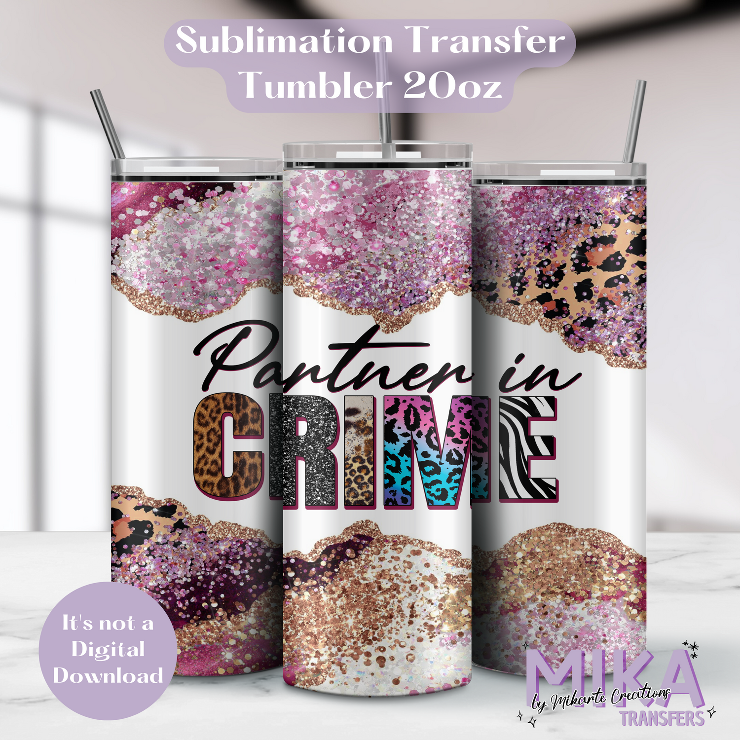 Partner in Crime | Tumbler Sublimation Transfer