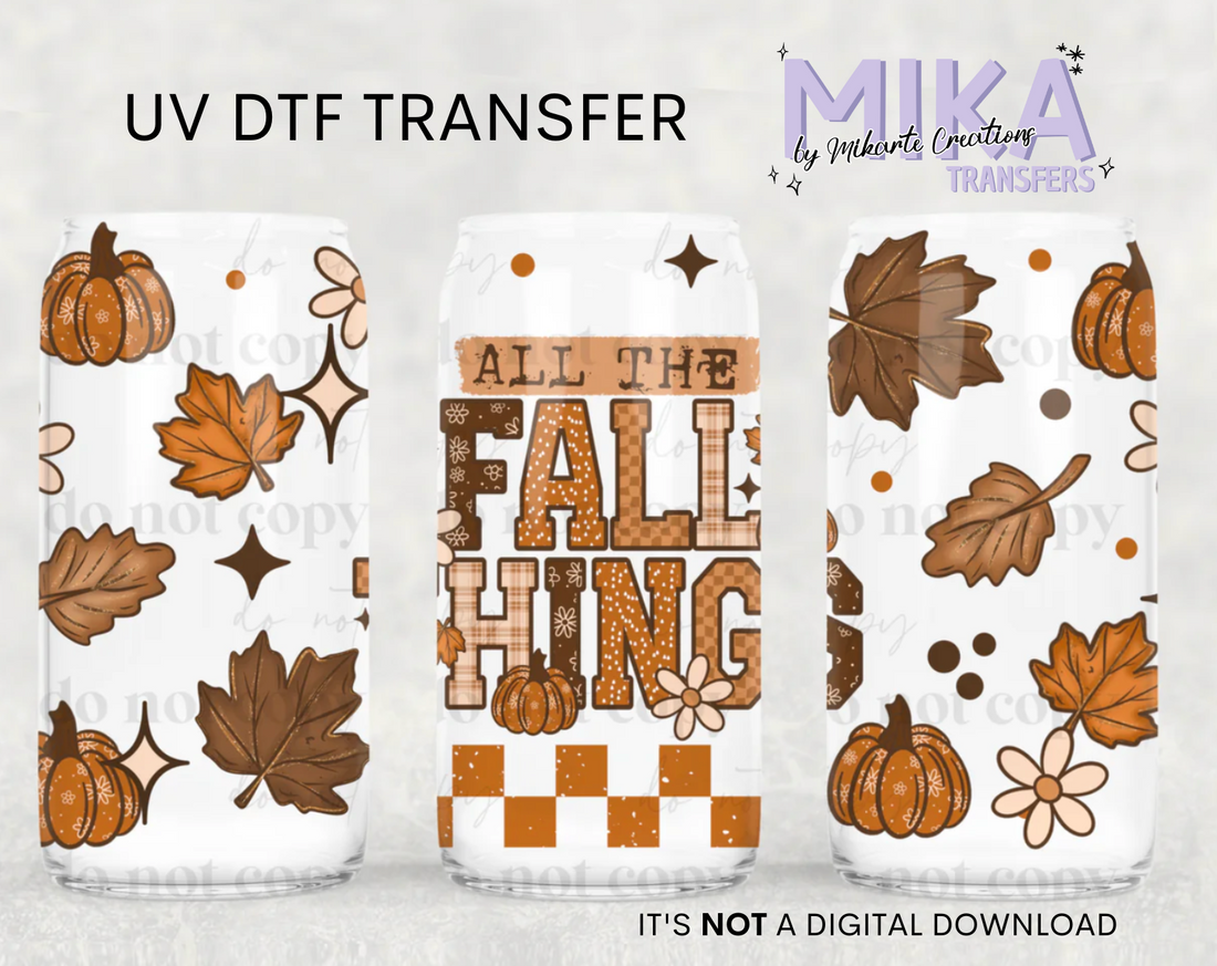 All The Fall Things | UV DTF