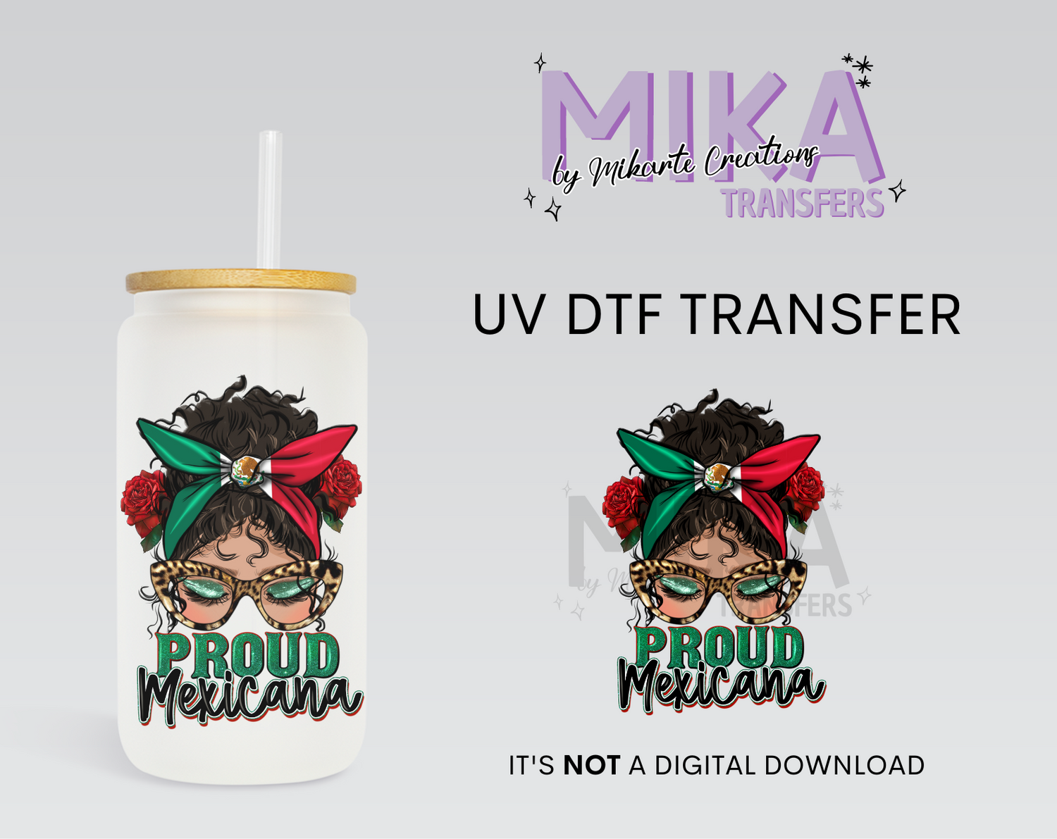 Proud Mexicana UV DTF Decal