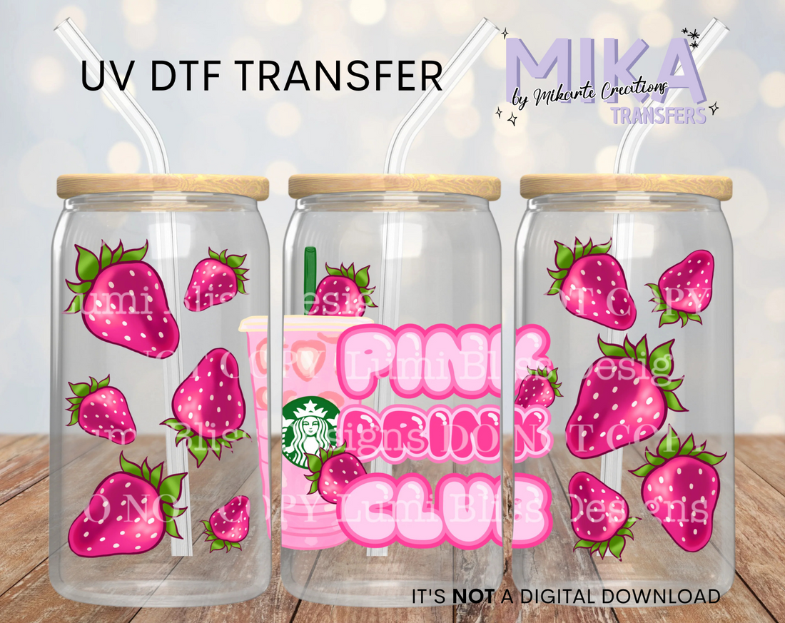 Pink Drink | UV DTF