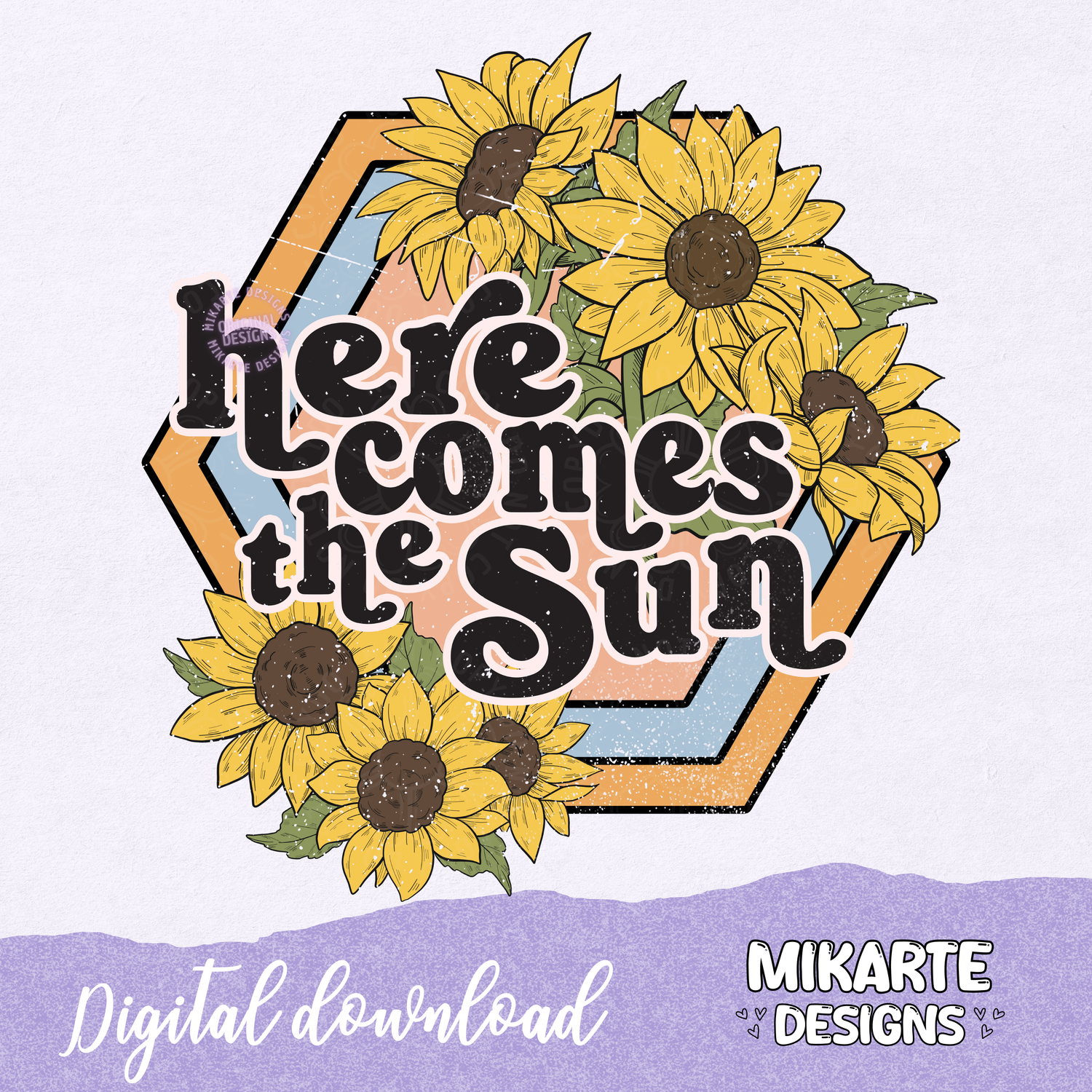 Here comes The Sun | PNG Digital Design