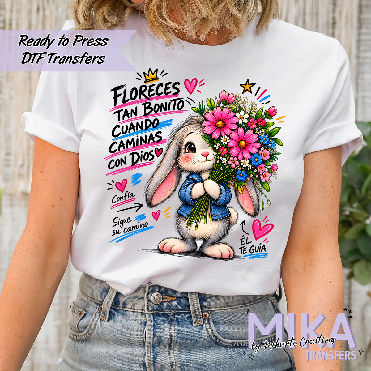 Floreces con Dios | DTF transfers