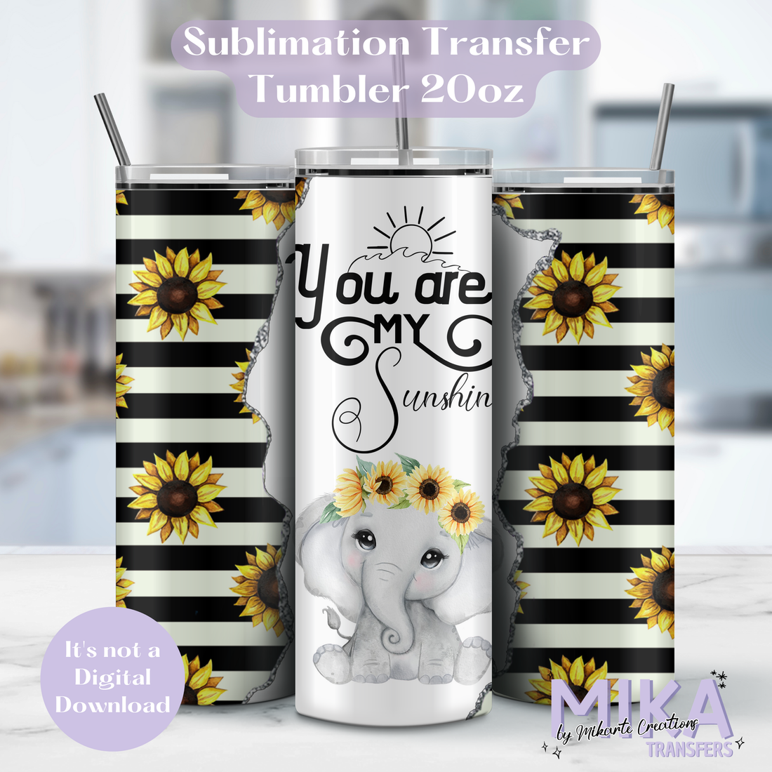 You are My Sunshine | Tumbler Sublimation Transfer