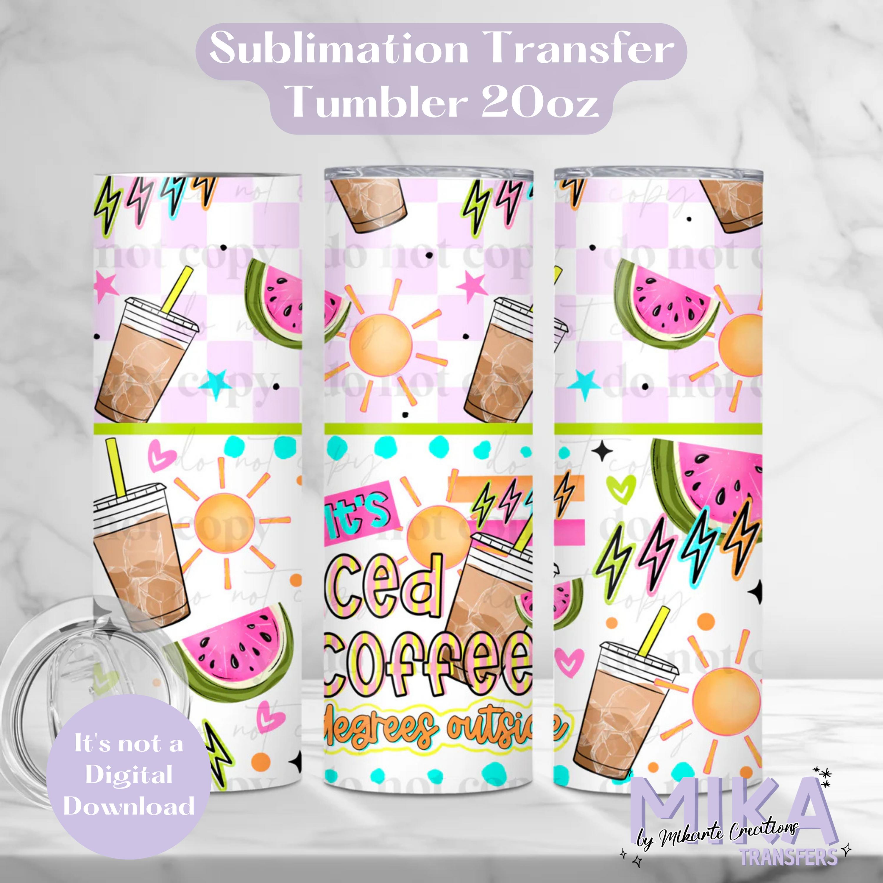 Iced Coffee Degrees | Tumbler Sublimation Transfer