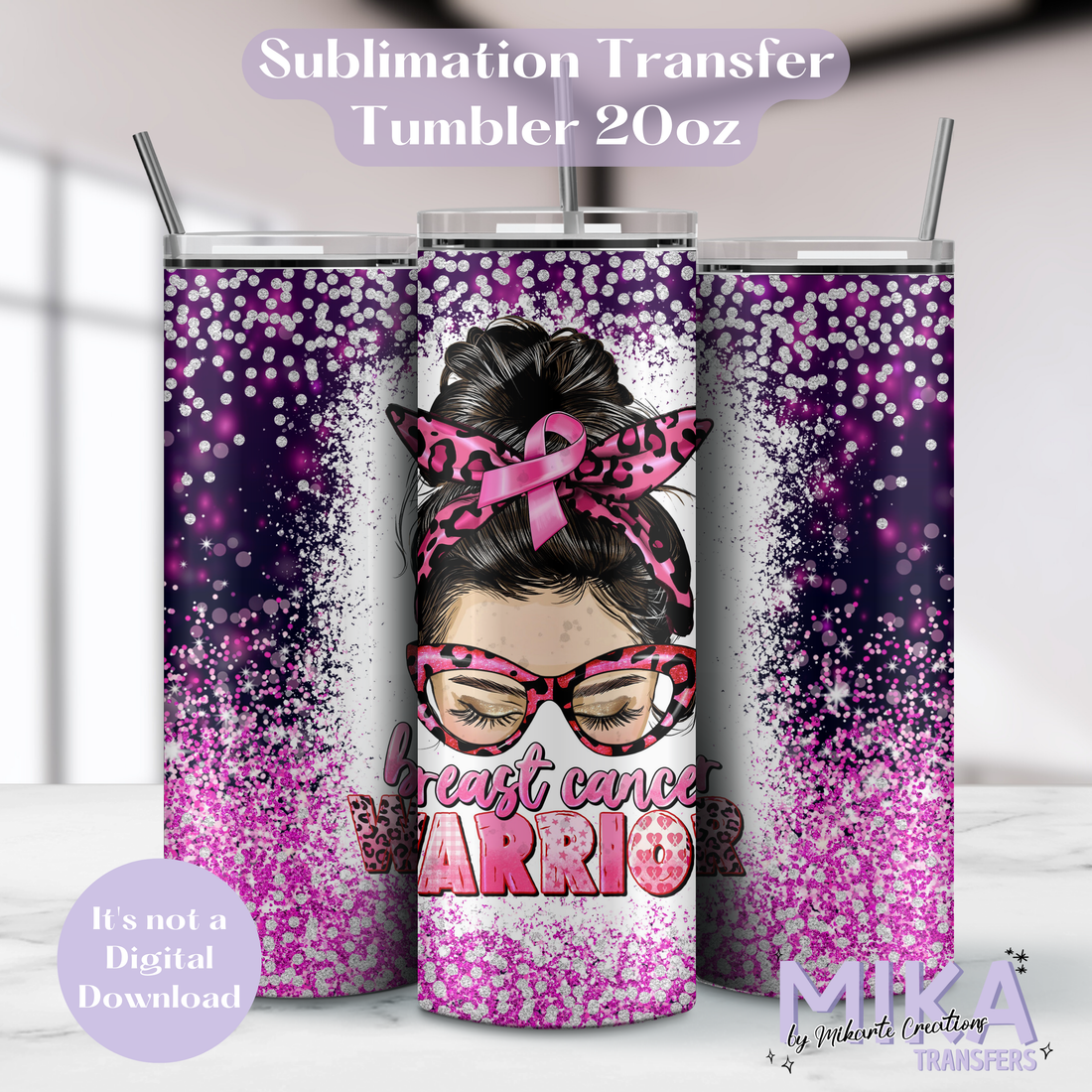 Breast Cancer  - Tumbler Sublimation Transfer