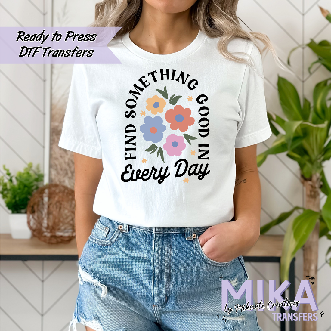 Every Day | DTF transfers