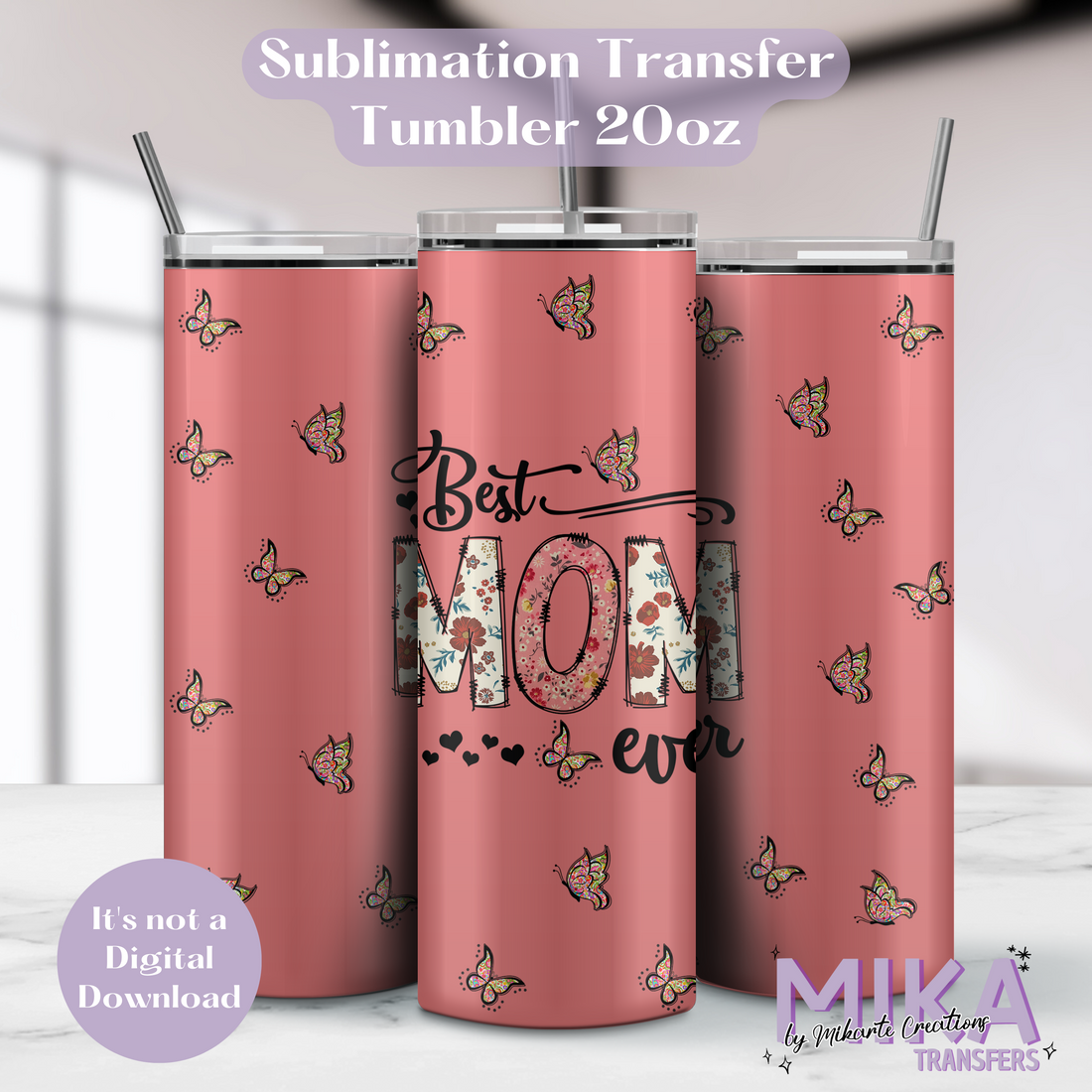Best Mom | Tumbler Sublimation Transfer